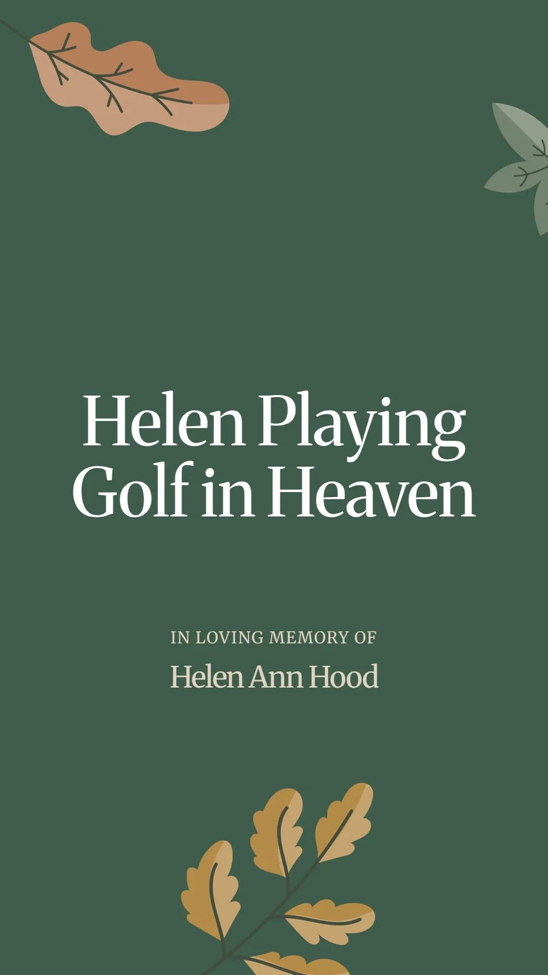 Helen Playing Golf in Heaven