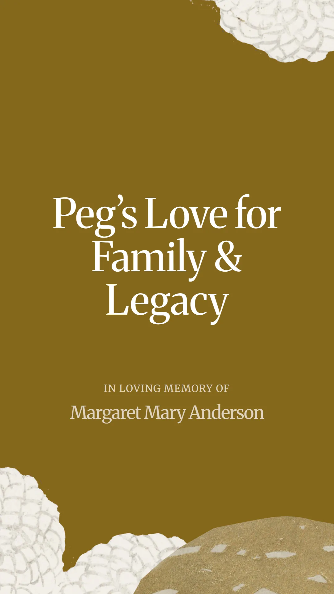 Peg’s Love for Family and Legacy