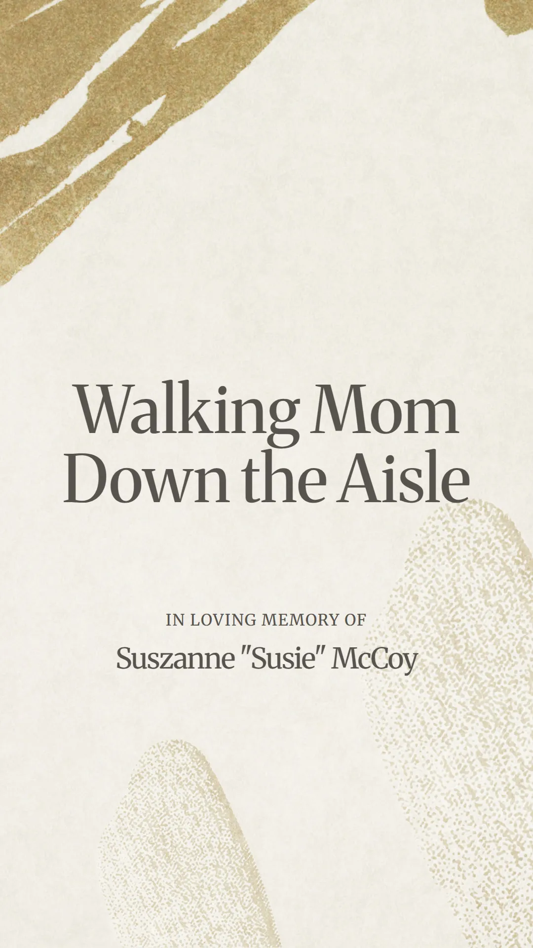Walking Mom Down the Aisle