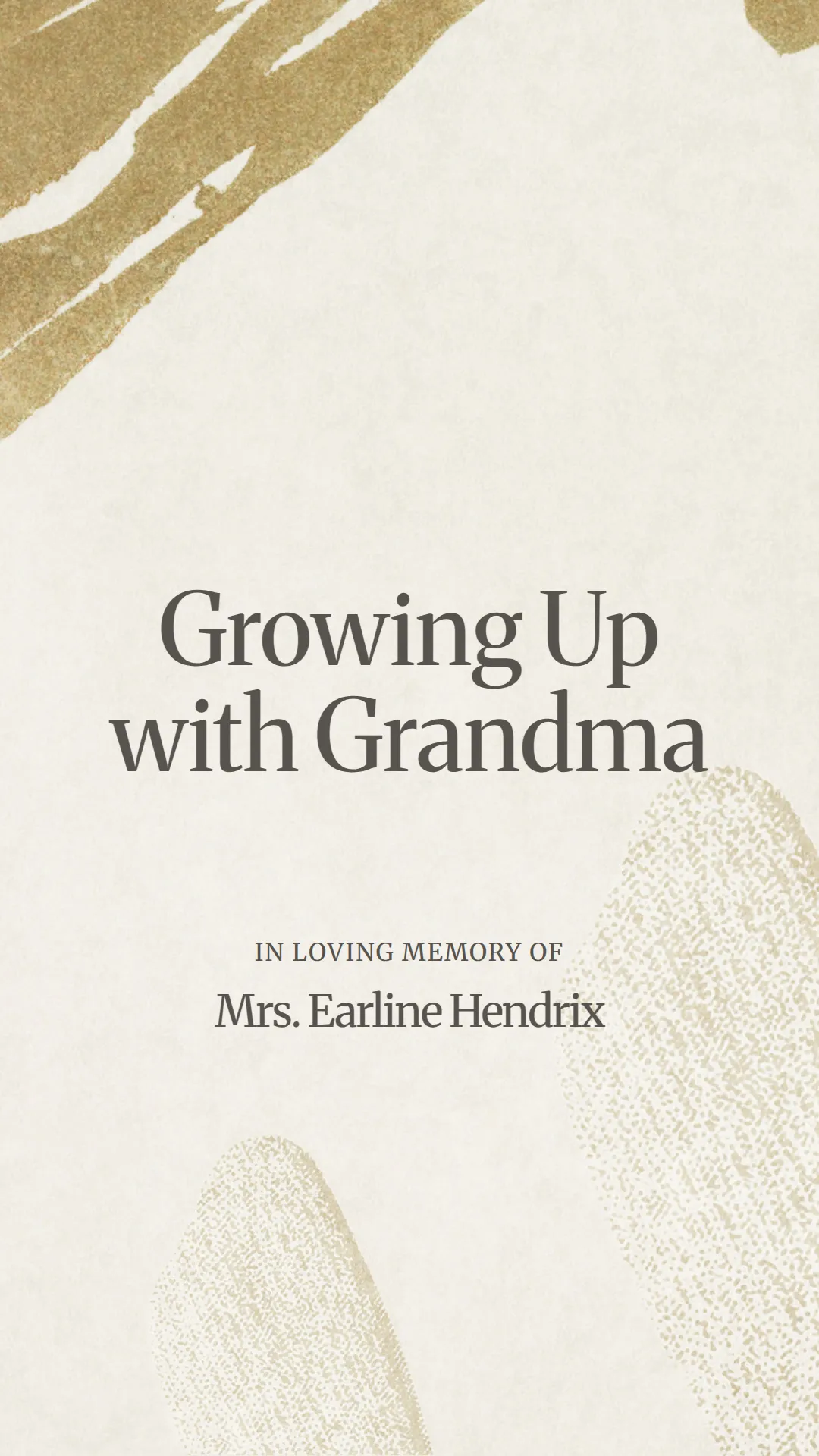 Growing Up with Grandma