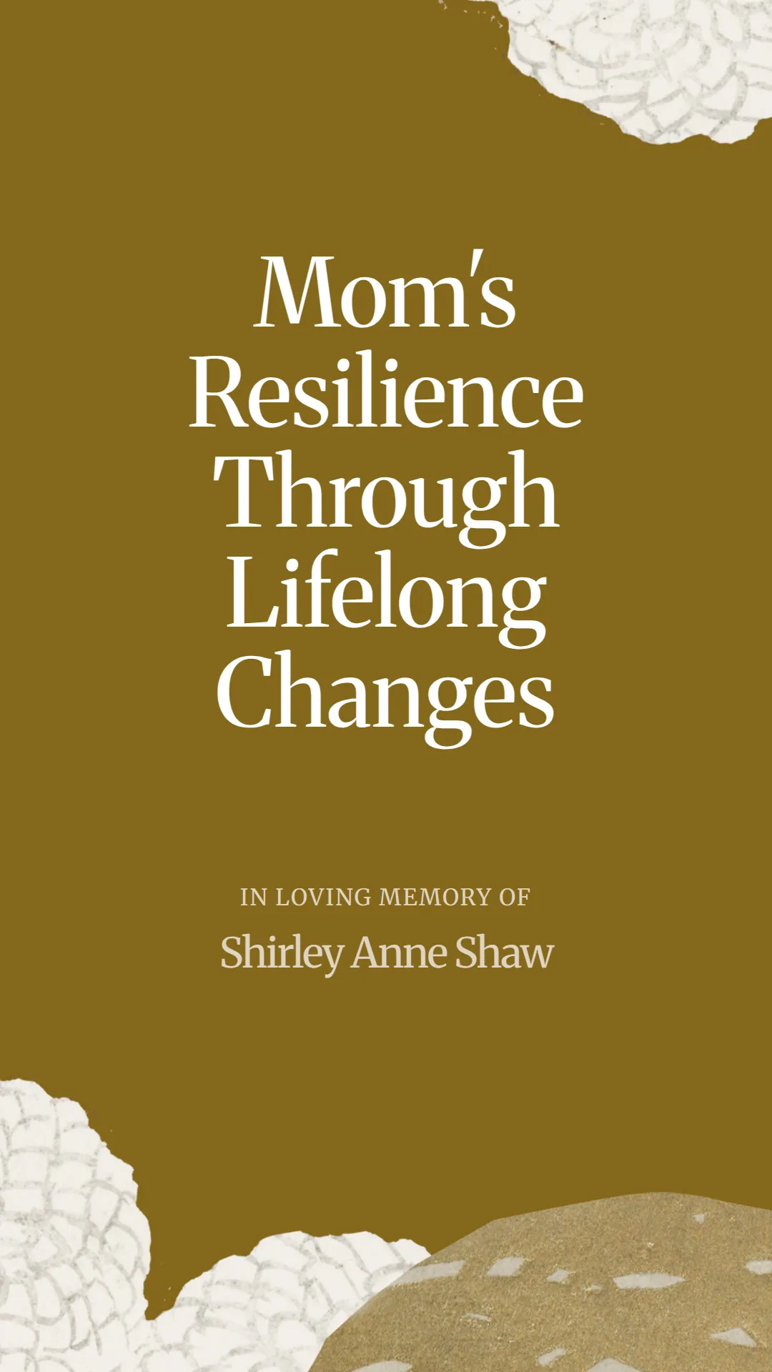 Mom's Resilience Through Lifelong Changes