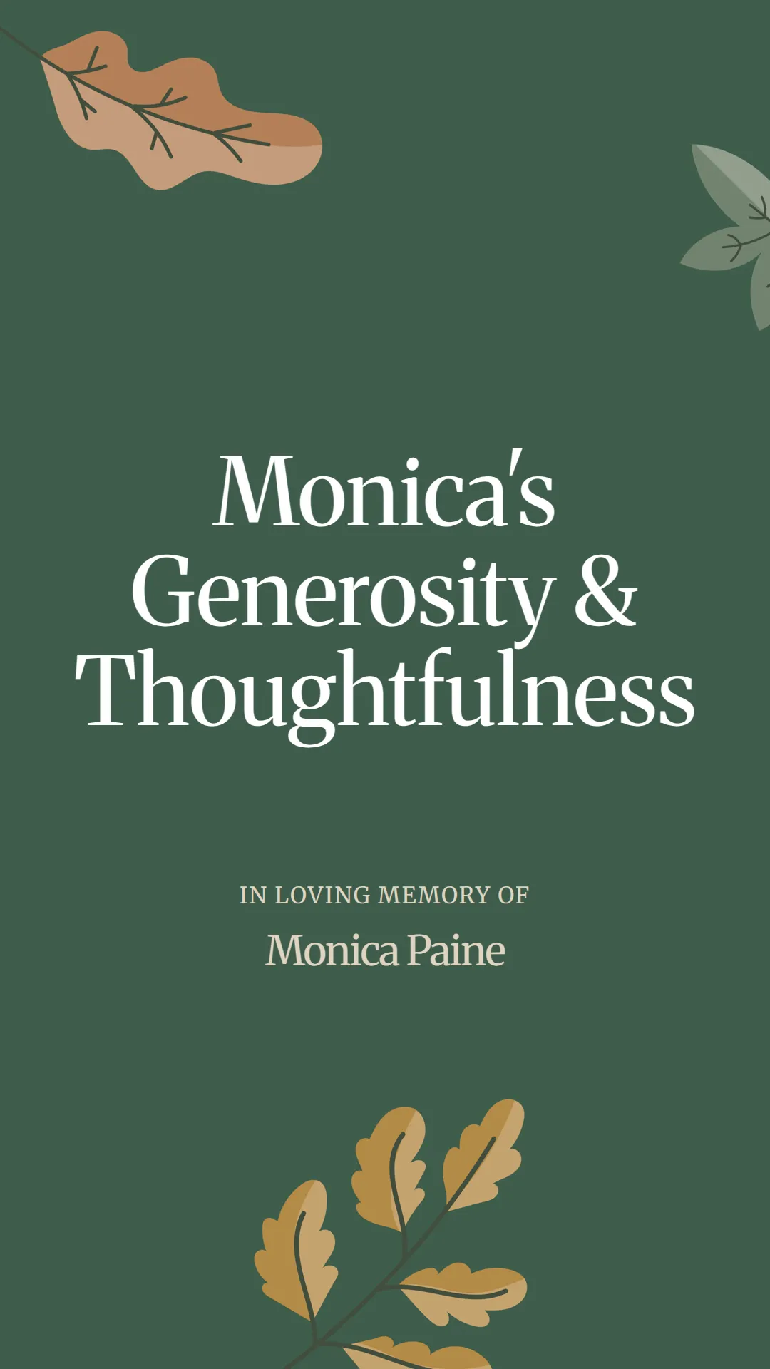 Monica's Generosity and Thoughtfulness