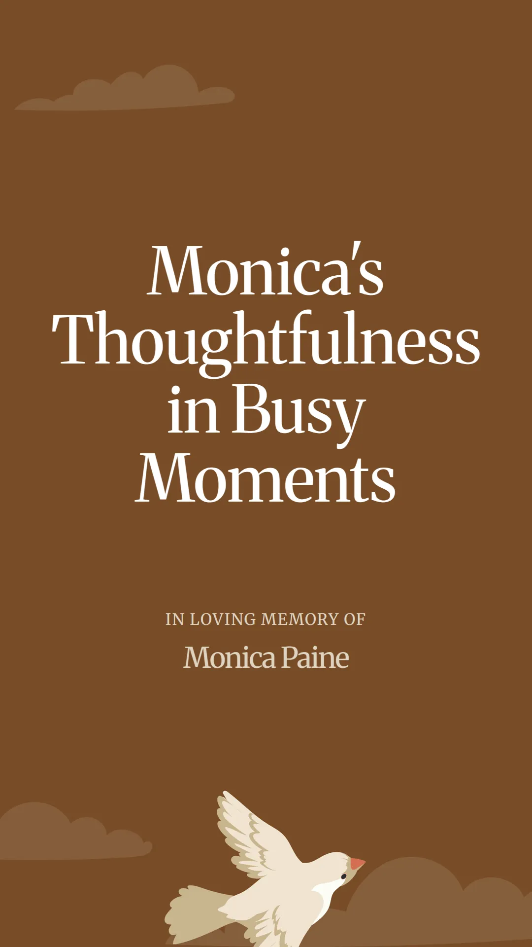 Monica's Thoughtfulness in Busy Moments