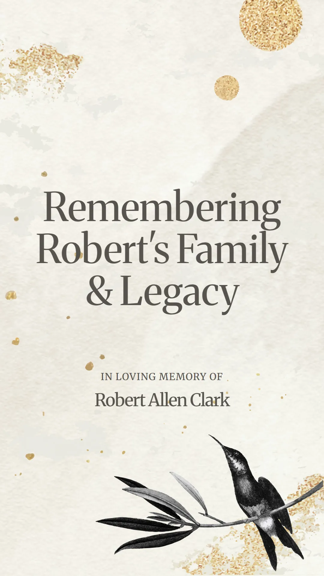 Remembering Robert's Family and Legacy