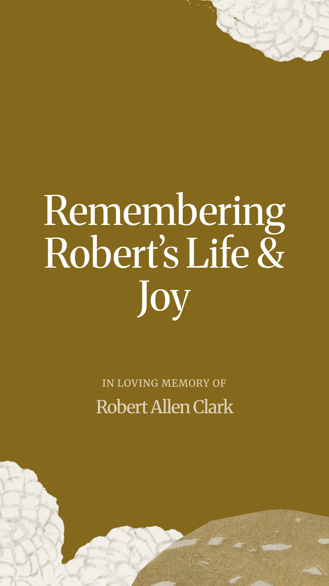 Remembering Robert’s Life and Joy