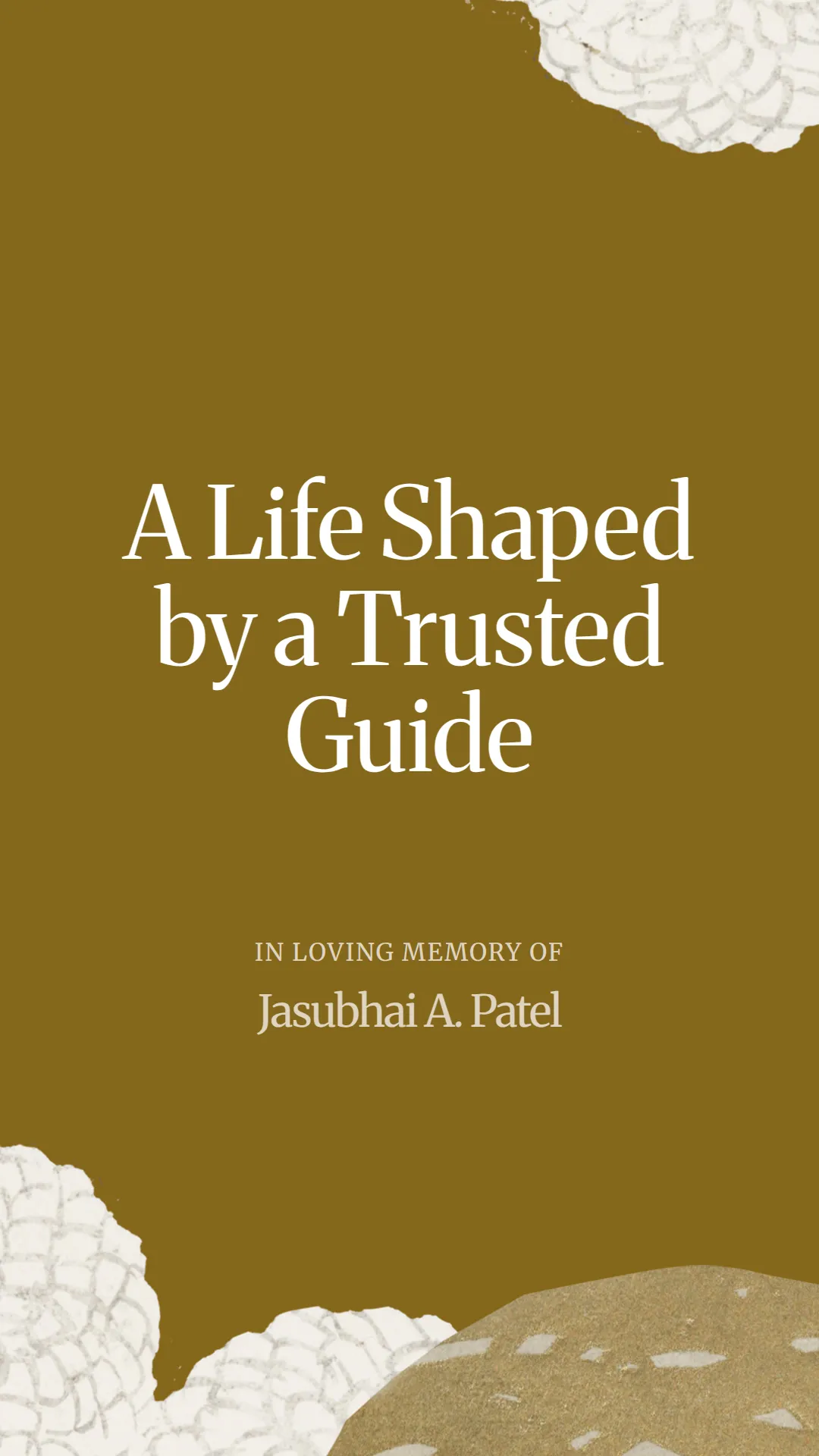 A Life Shaped by a Trusted Guide