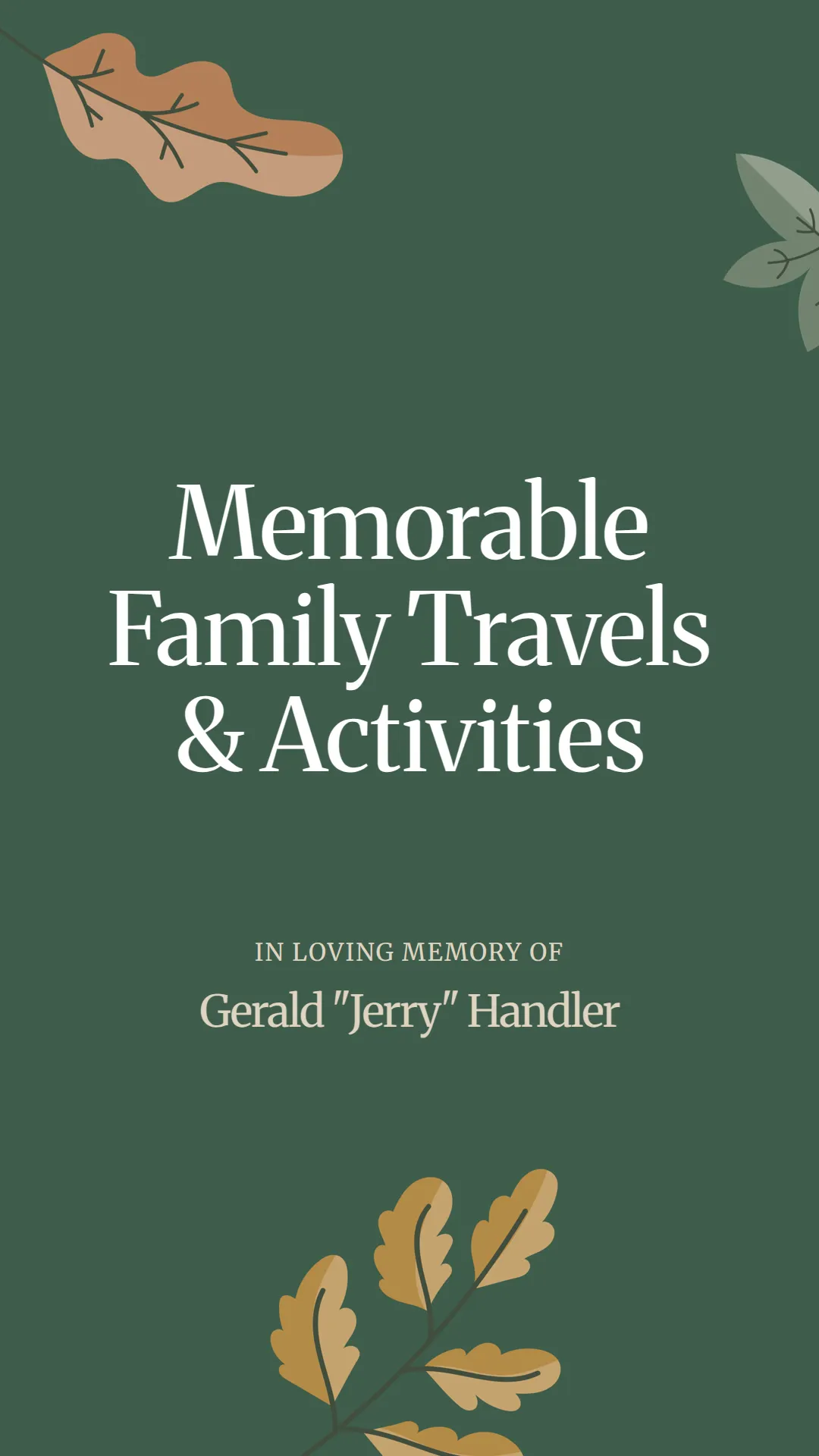 Memorable Family Travels and Activities