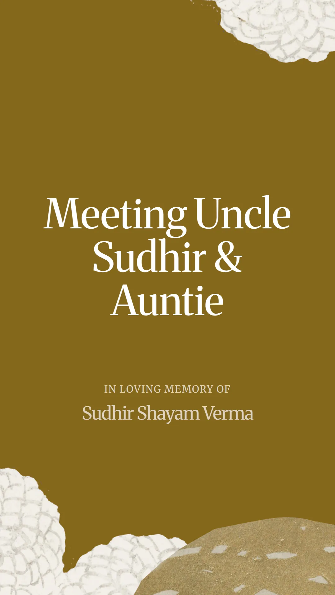 Meeting Uncle Sudhir and Auntie