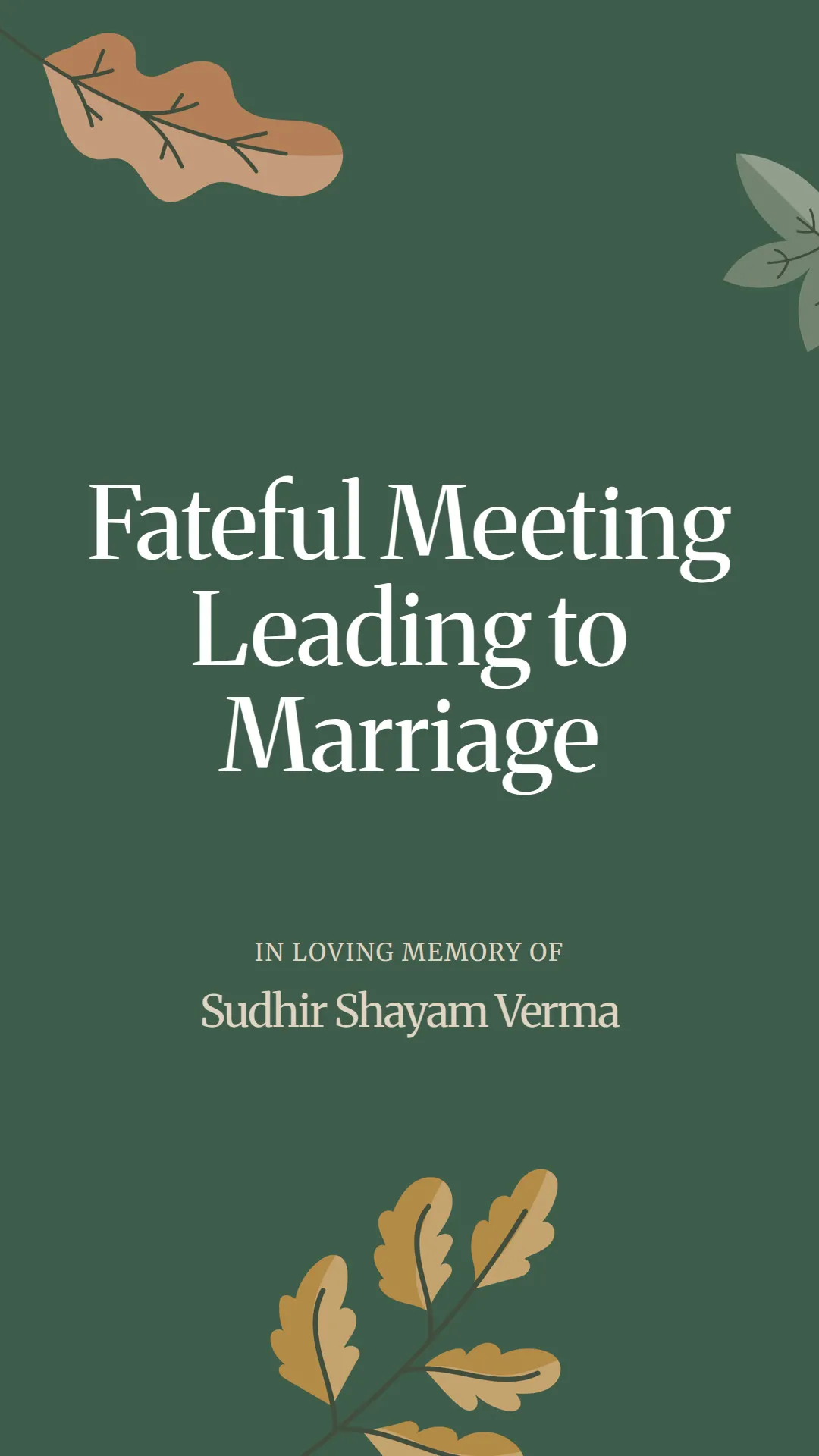 Fateful Meeting Leading to Marriage