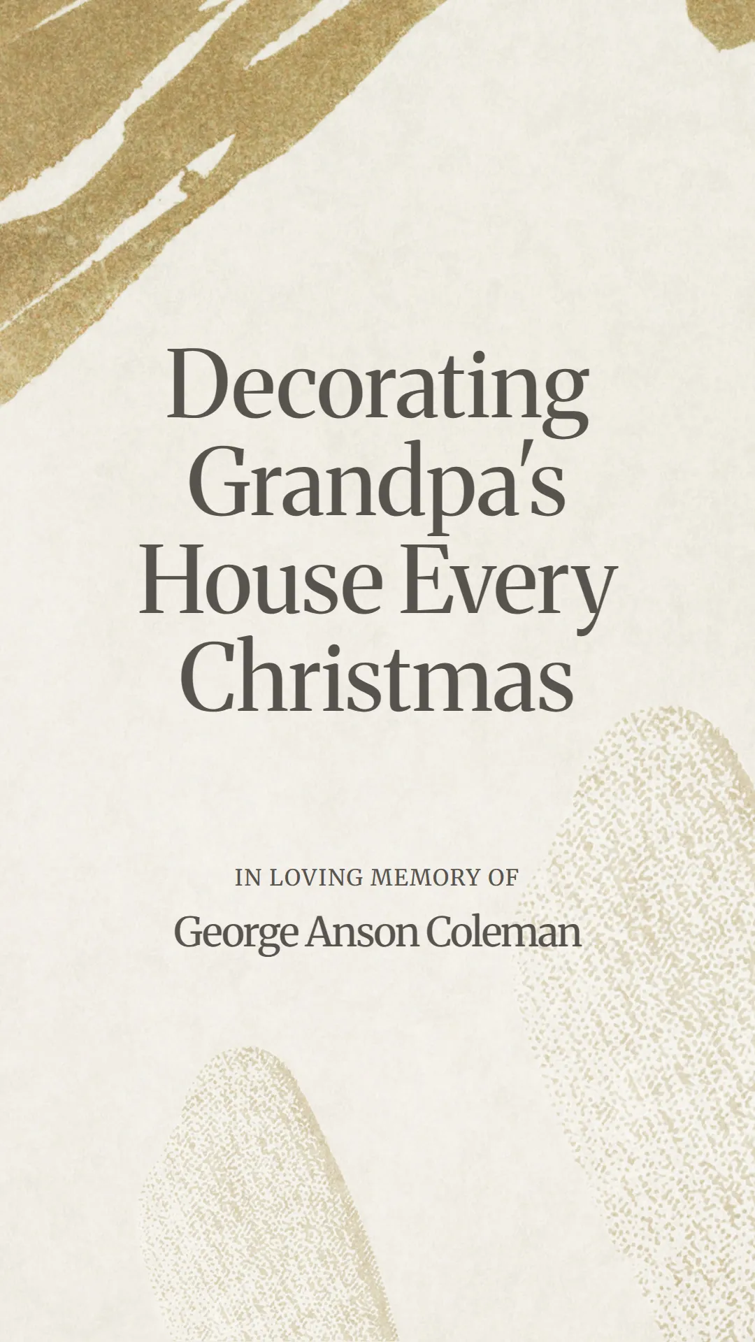 Decorating Grandpa's House Every Christmas