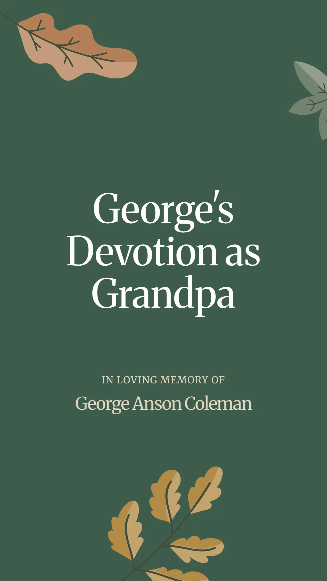 George's Devotion as Grandpa