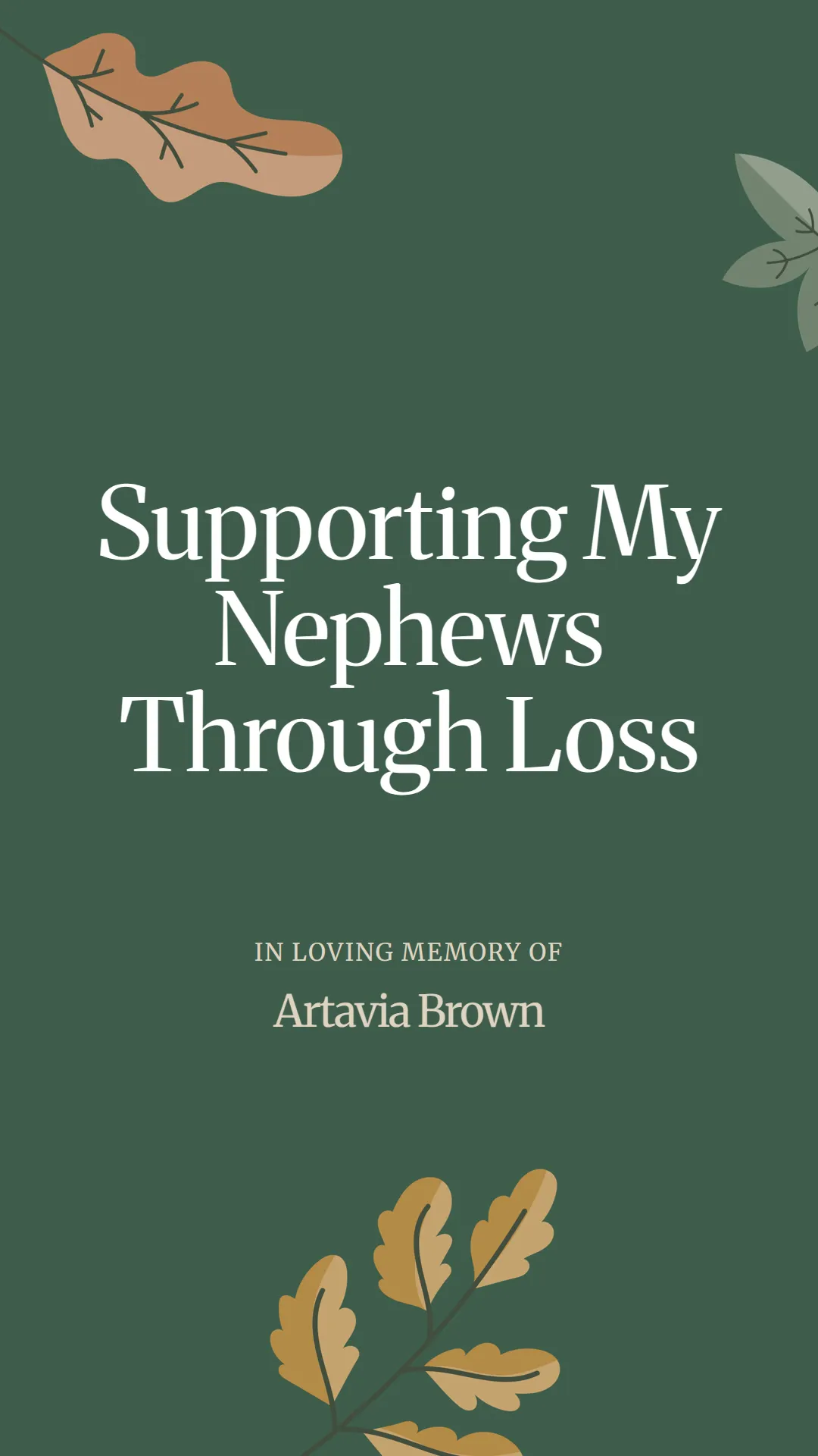 Supporting My Nephews Through Loss