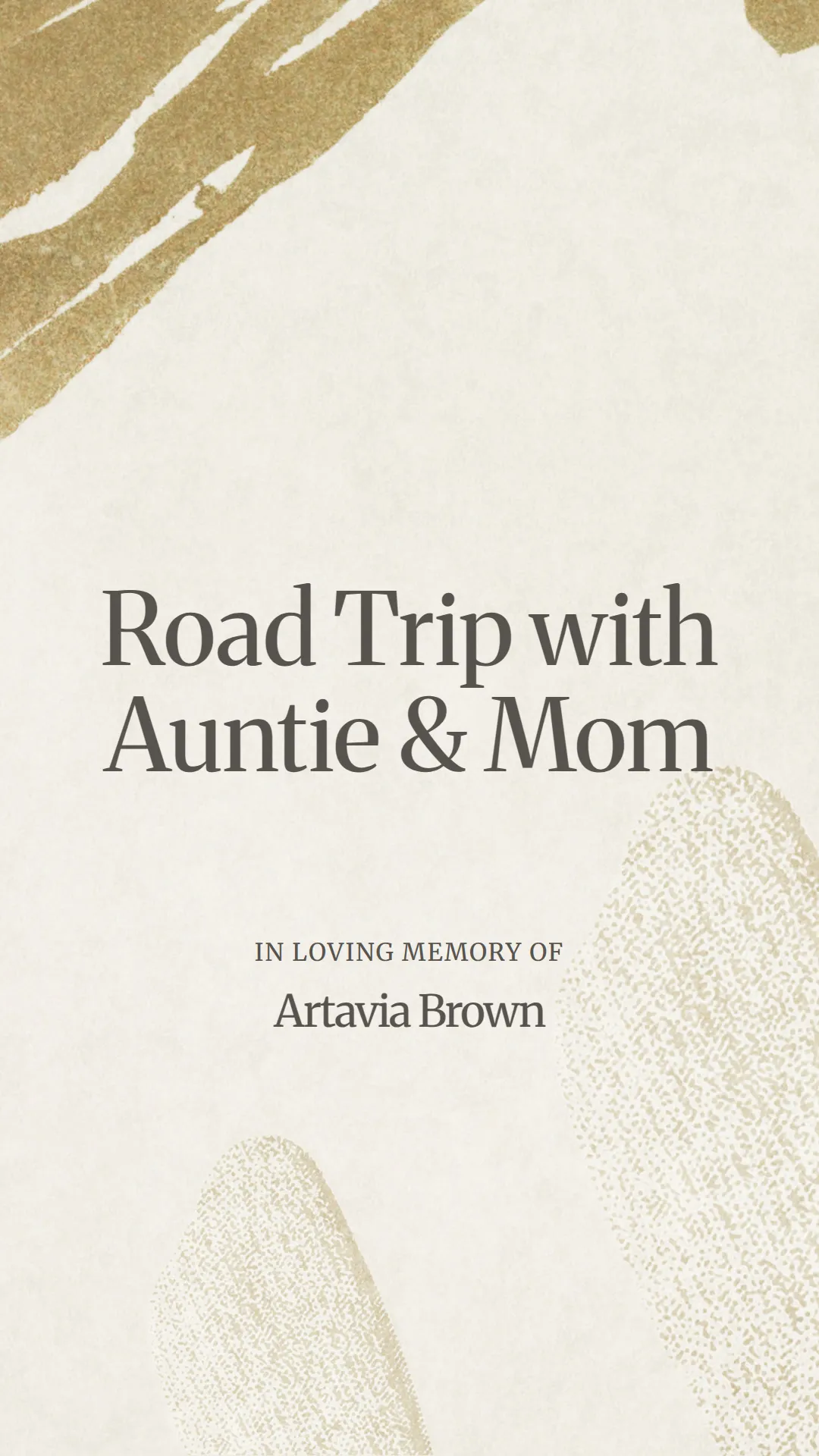 Road Trip with Auntie and Mom