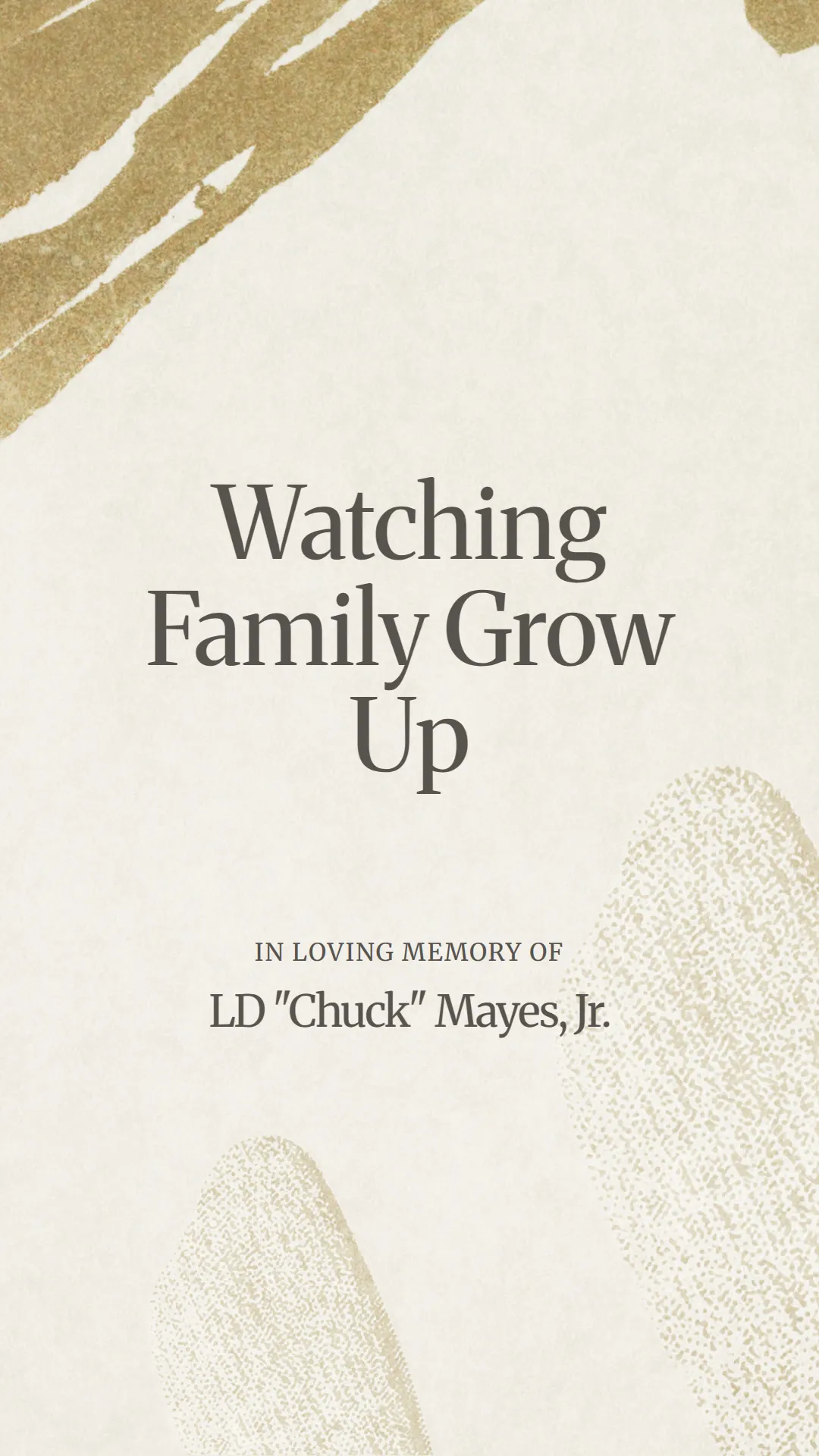 Watching Family Grow Up
