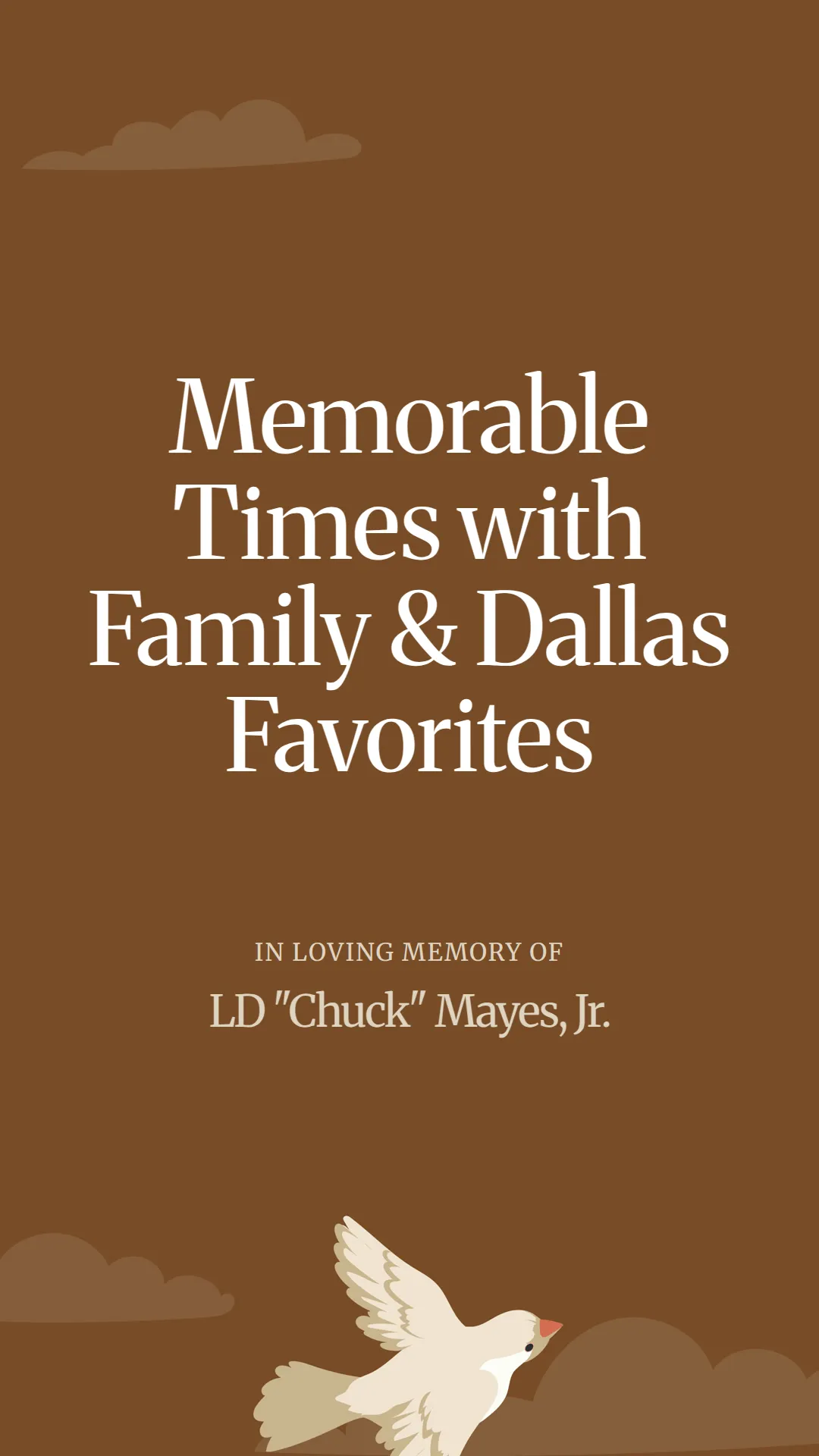 Memorable Times with Family and Dallas Favorites