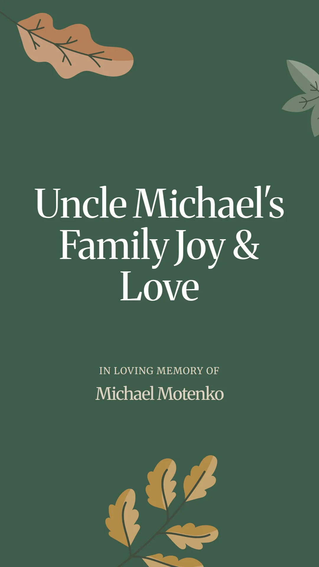Uncle Michael's Family Joy and Love