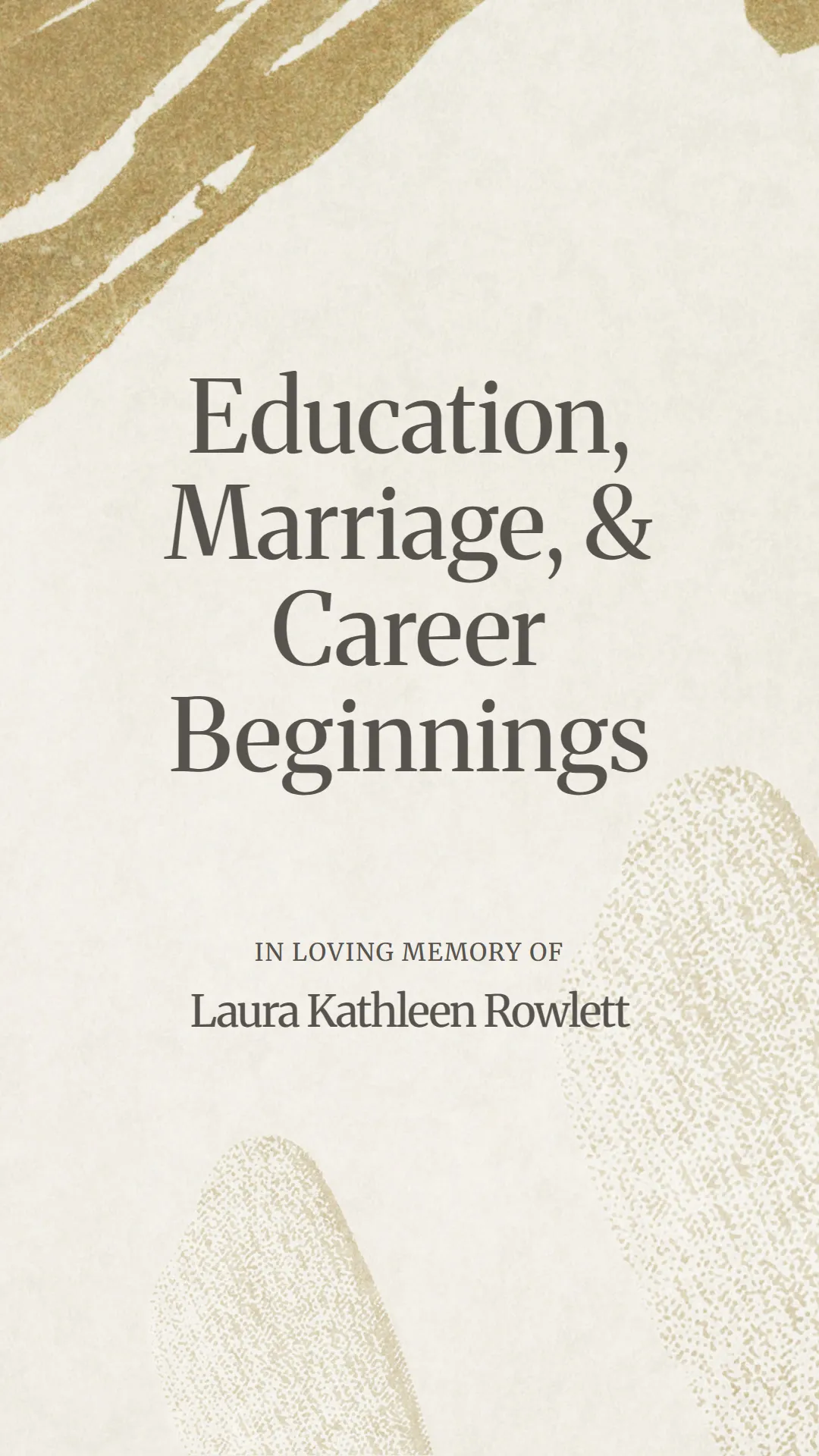 Education, Marriage, and Career Beginnings