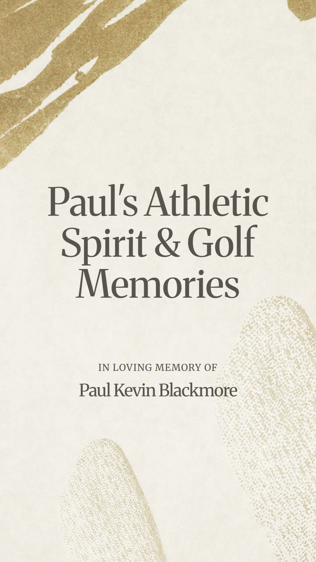 Paul's Athletic Spirit and Golf Memories