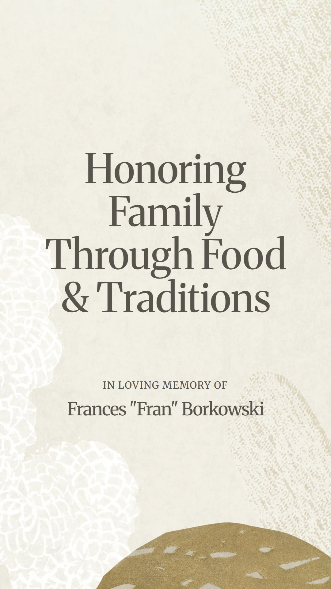 Honoring Family Through Food and Traditions
