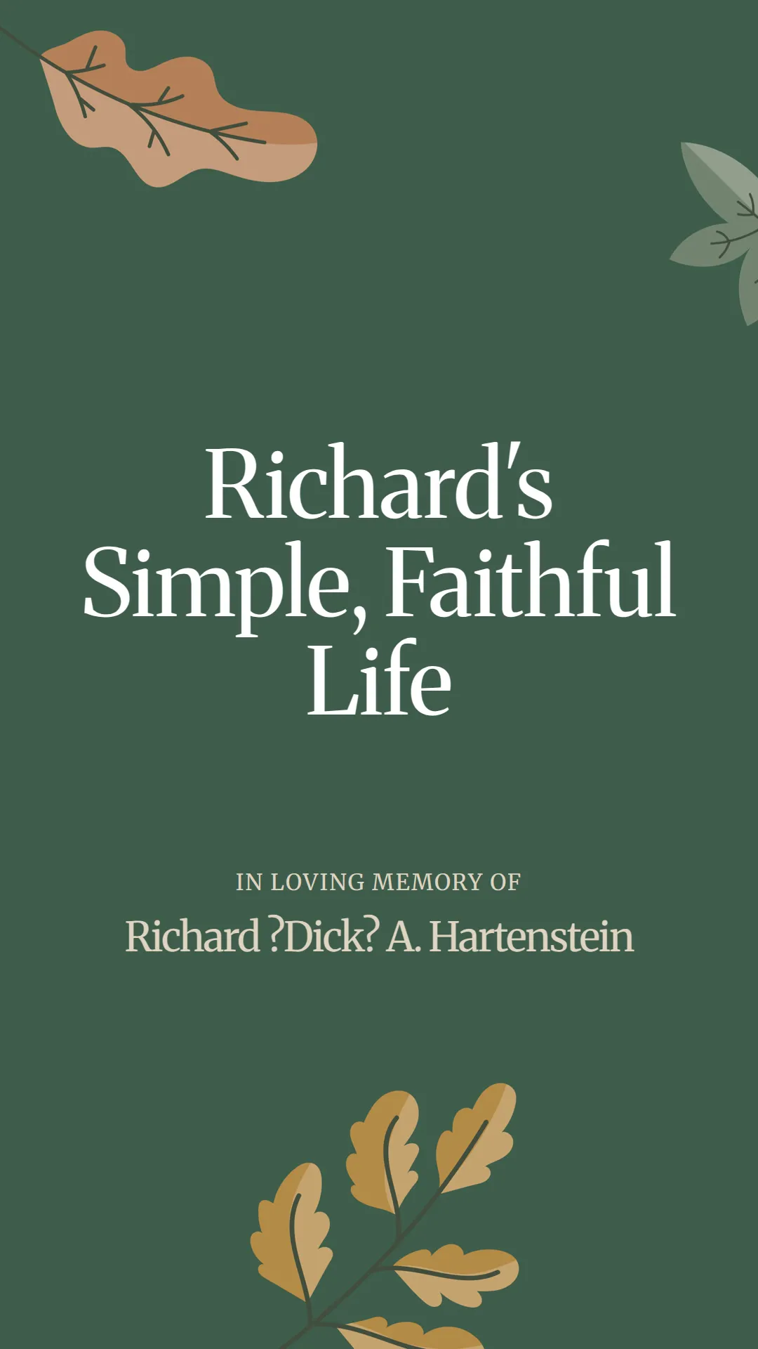 Richard's Simple, Faithful Life