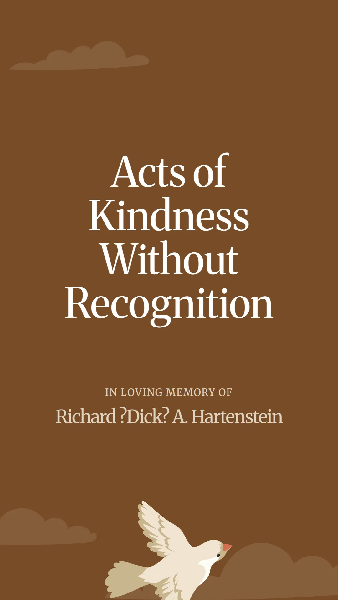 Acts of Kindness Without Recognition