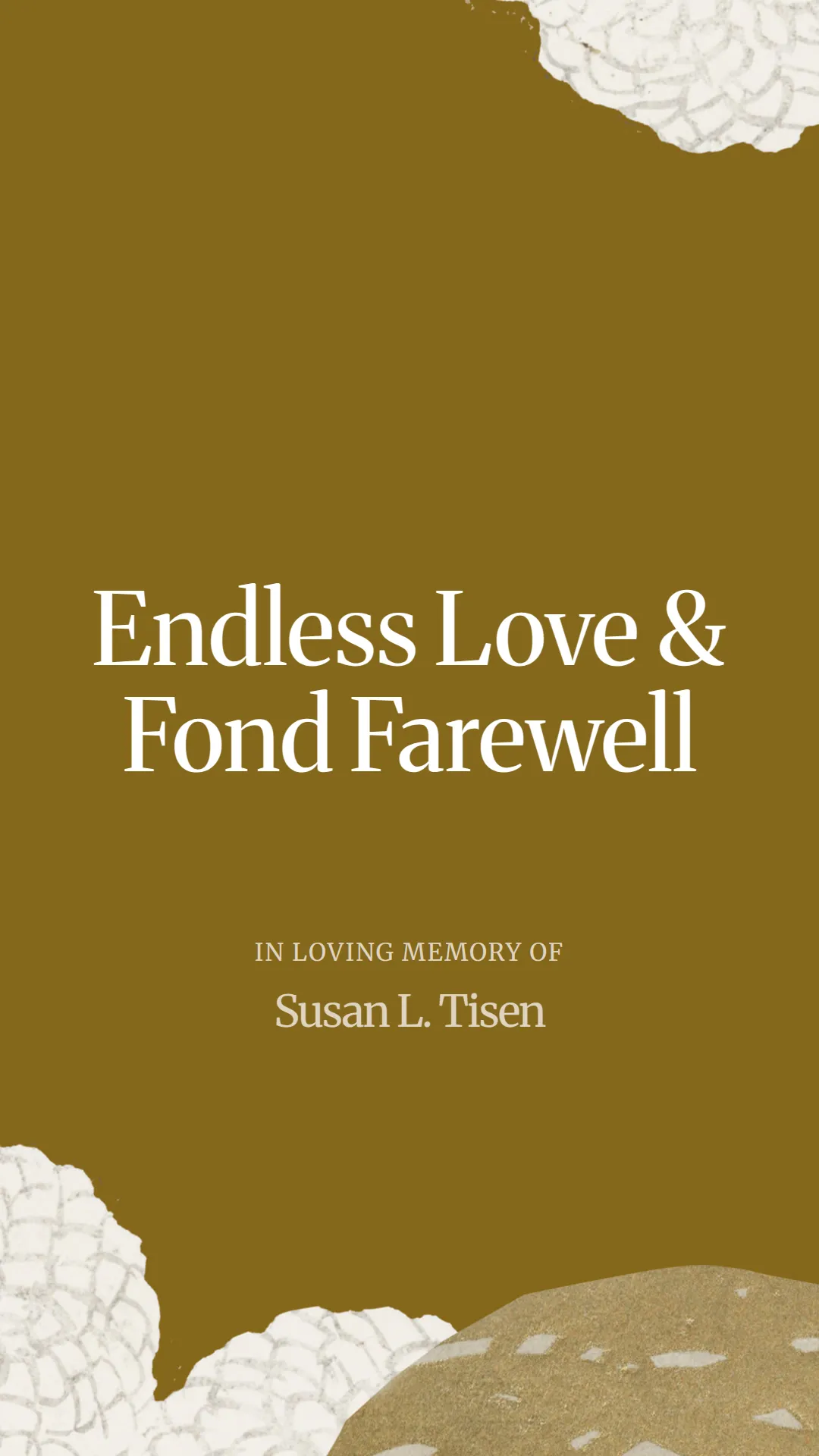 Endless Love and Fond Farewell