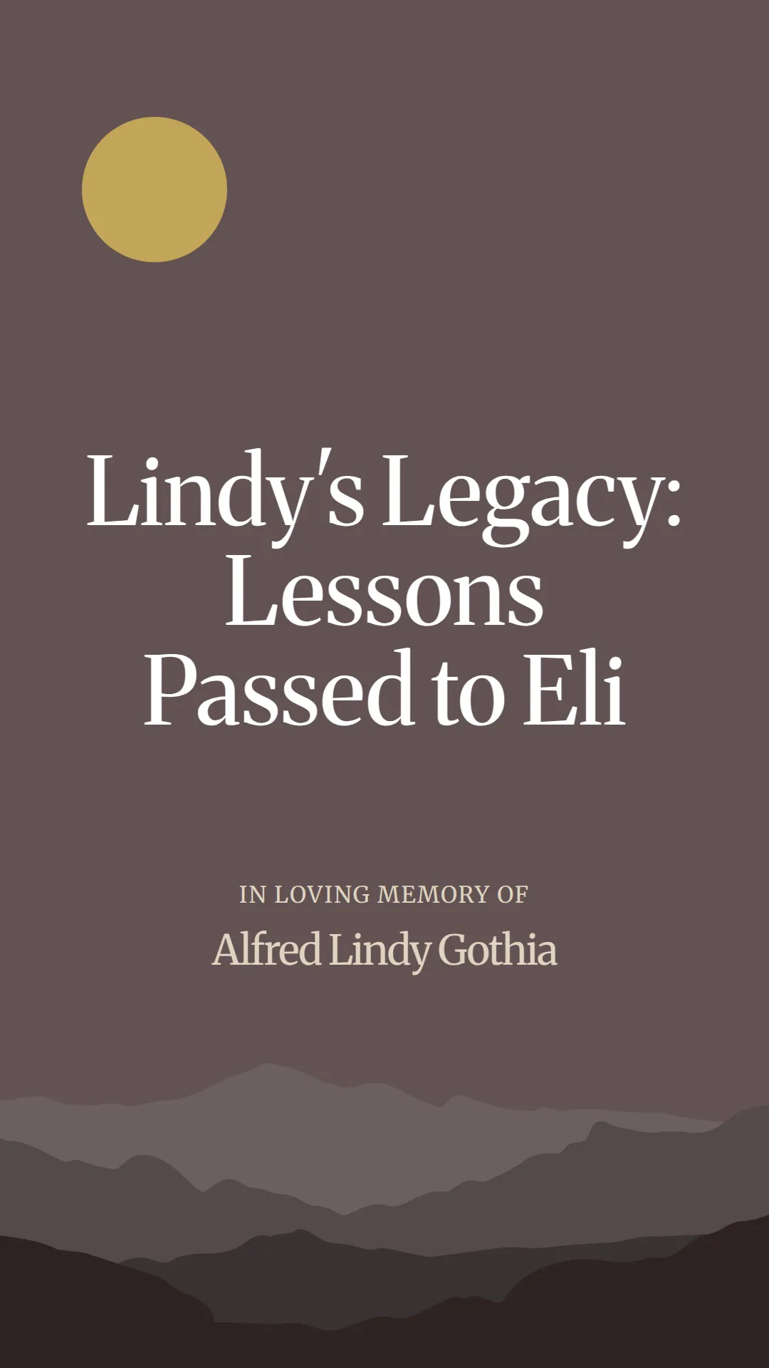 Lindy's Legacy: Lessons Passed to Eli