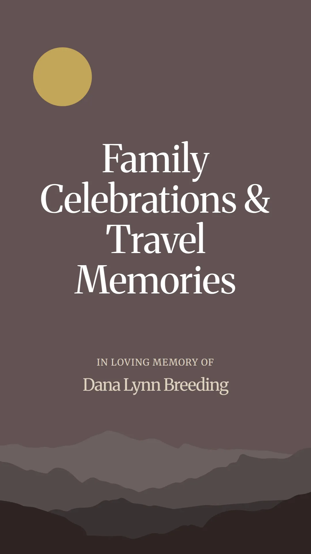 Family Celebrations and Travel Memories