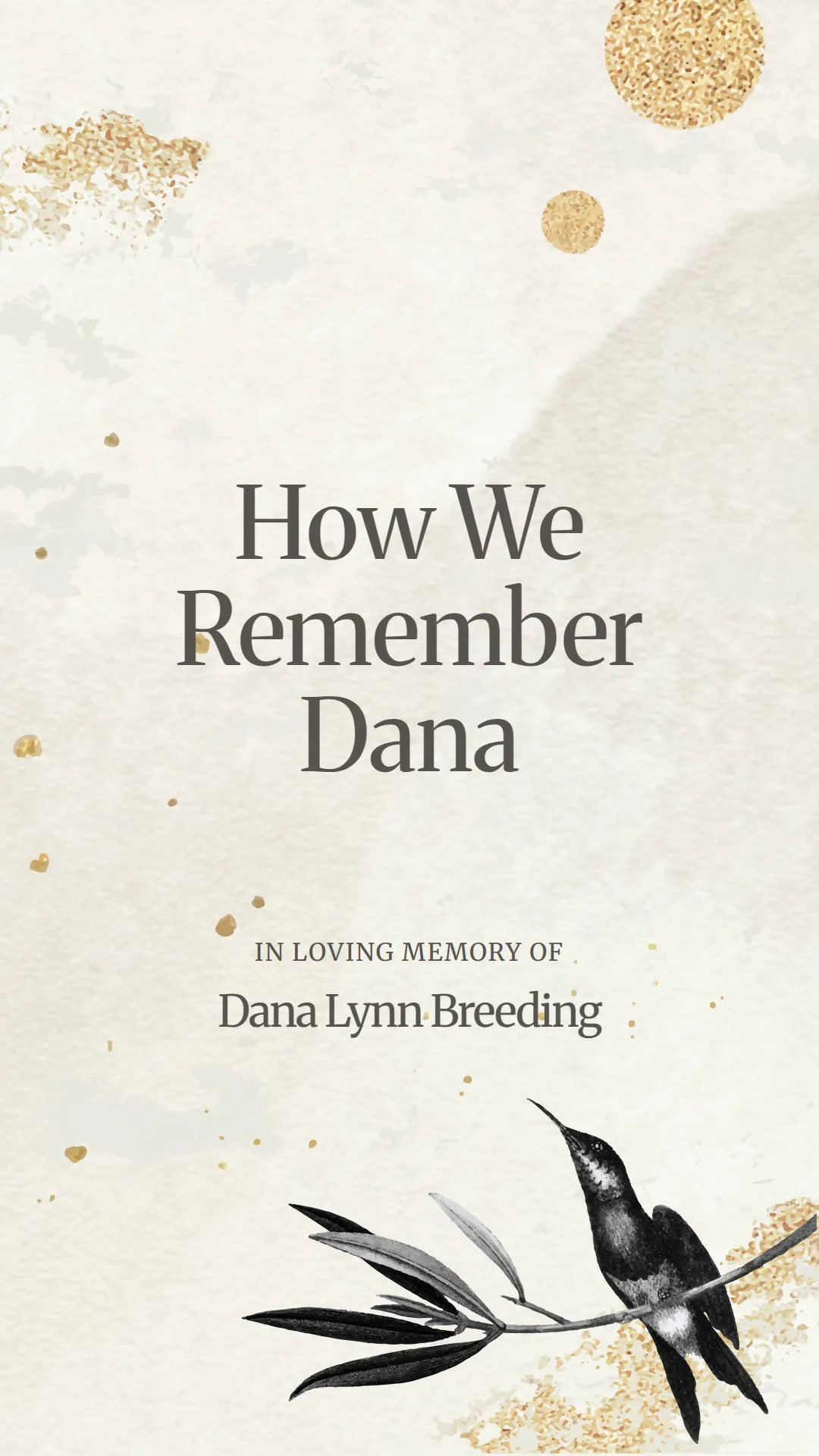 How We Remember Dana