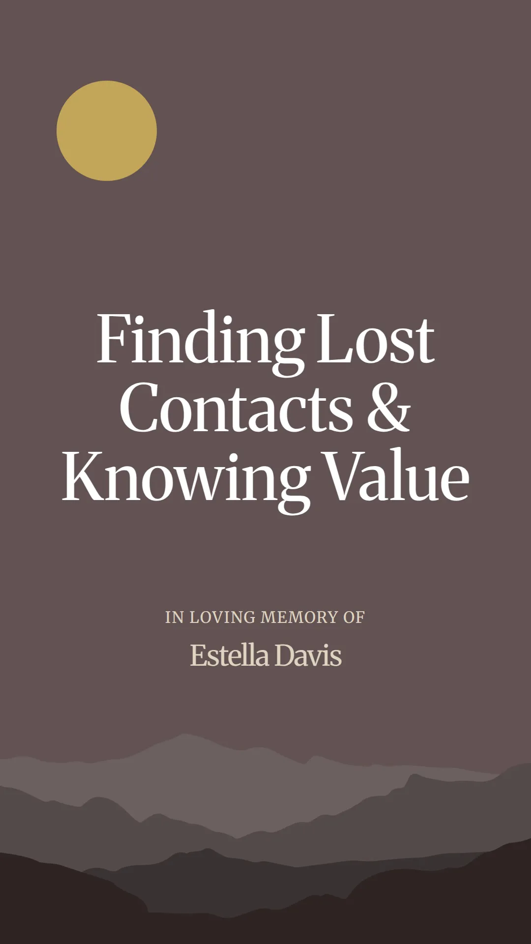 Finding Lost Contacts and Knowing Value