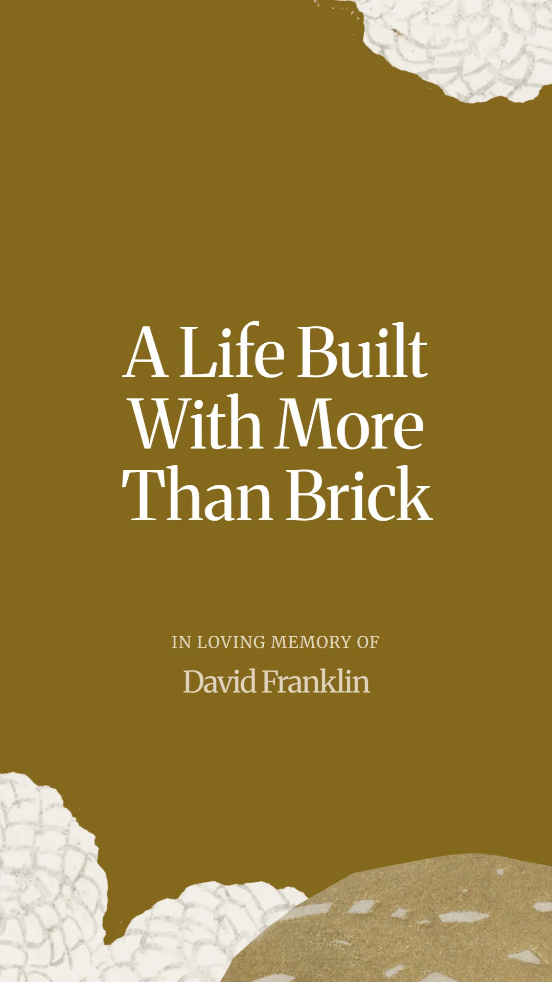 A Life Built With More Than Brick
