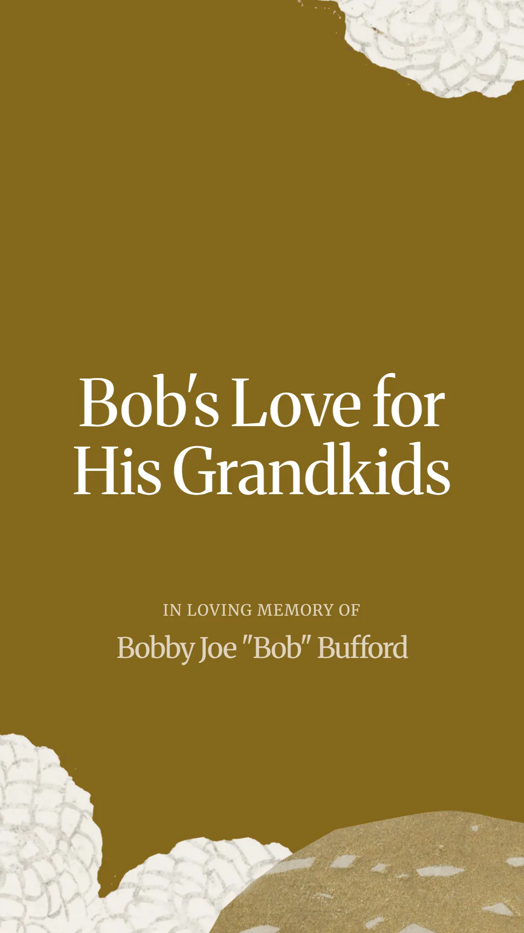 Bob's Love for His Grandkids