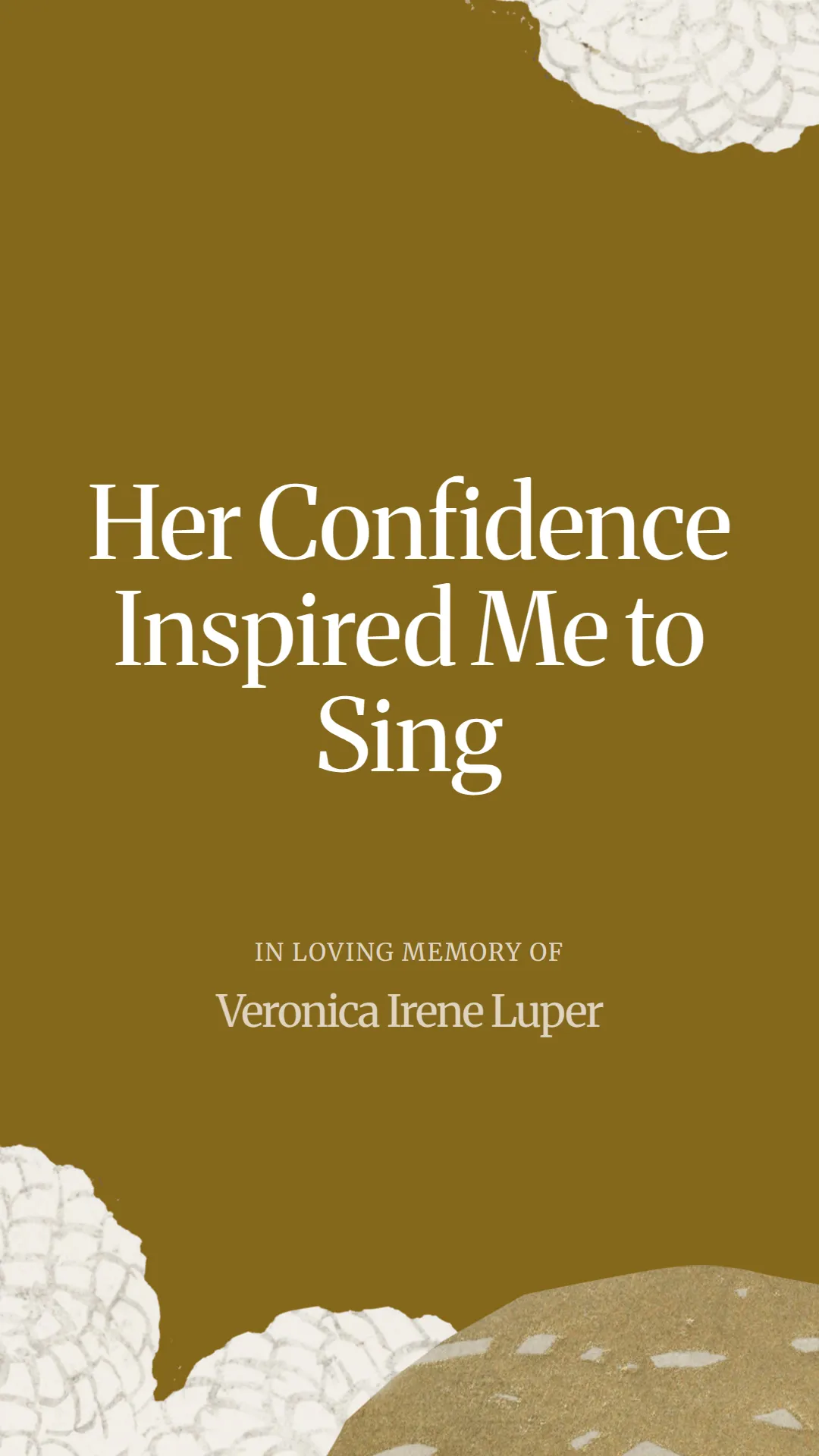 Her Confidence Inspired Me to Sing