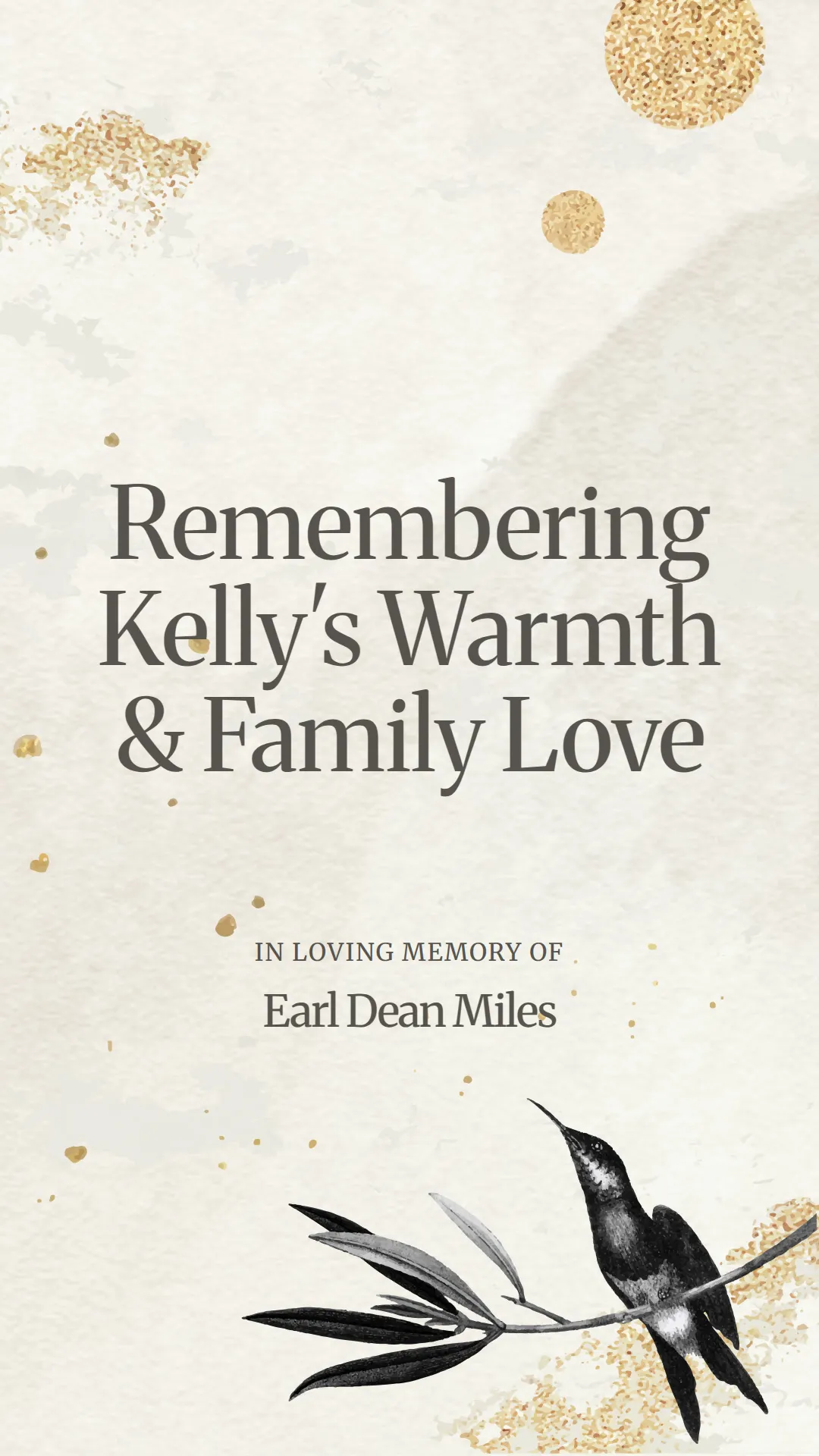 Remembering Kelly's Warmth and Family Love