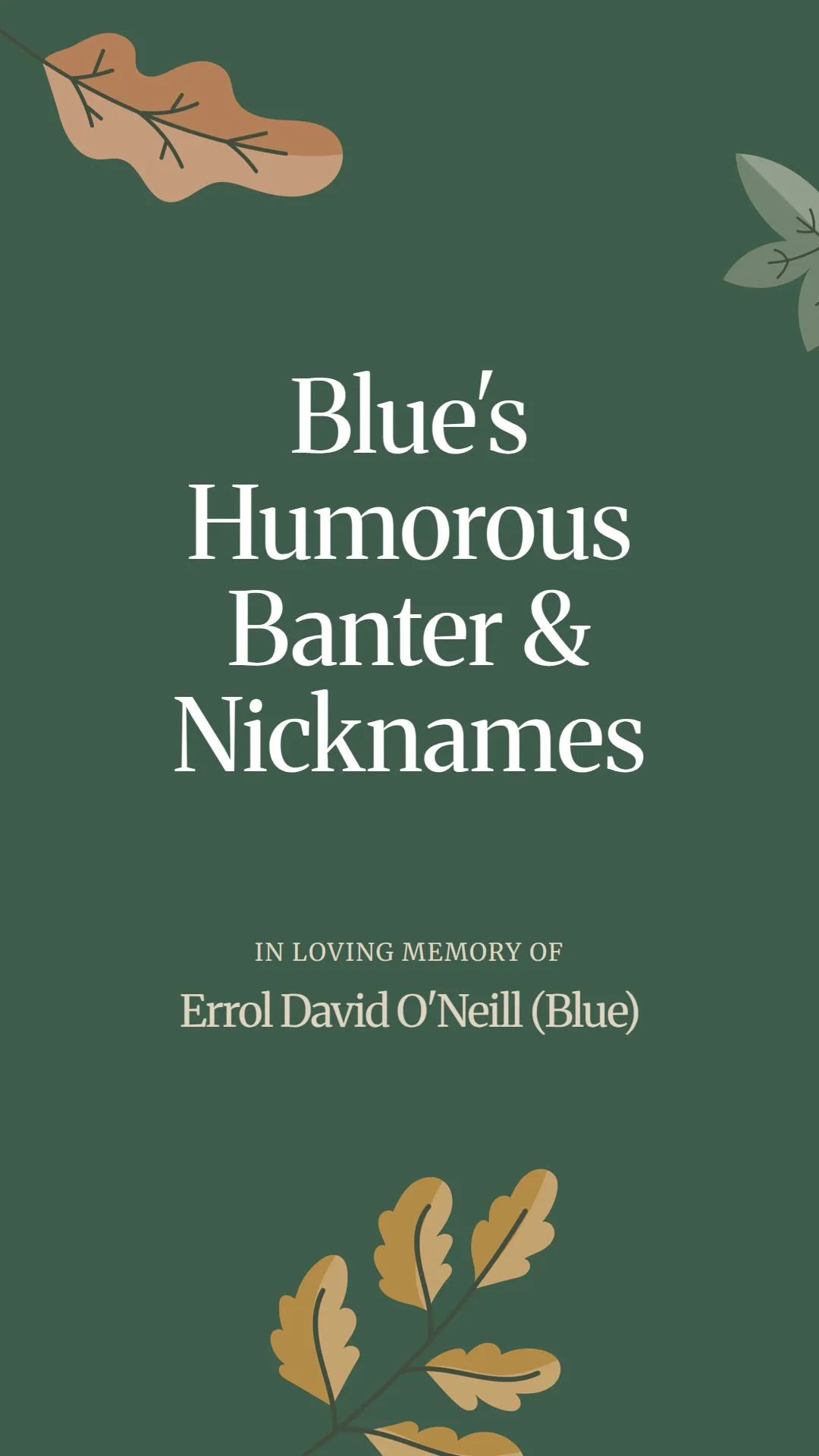 Blue's Humorous Banter and Nicknames