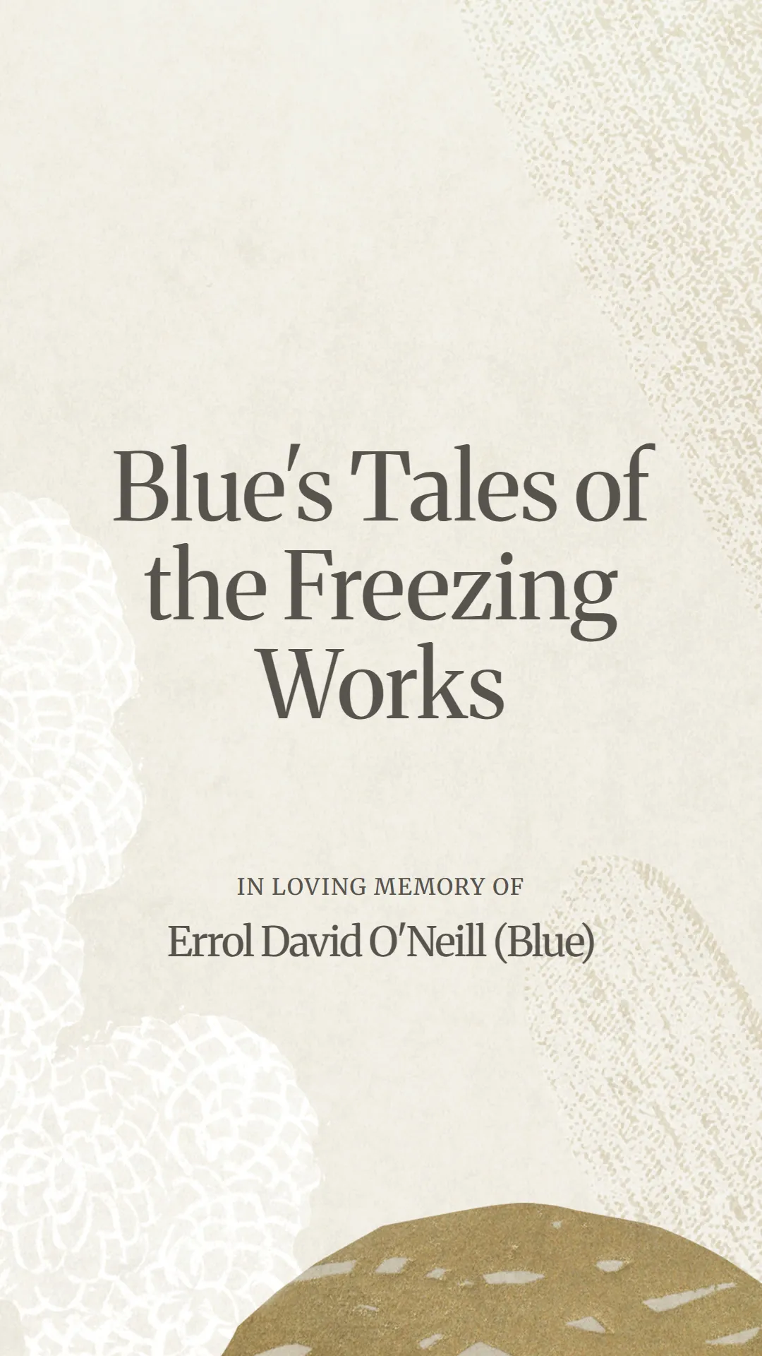 Blue's Tales of the Freezing Works