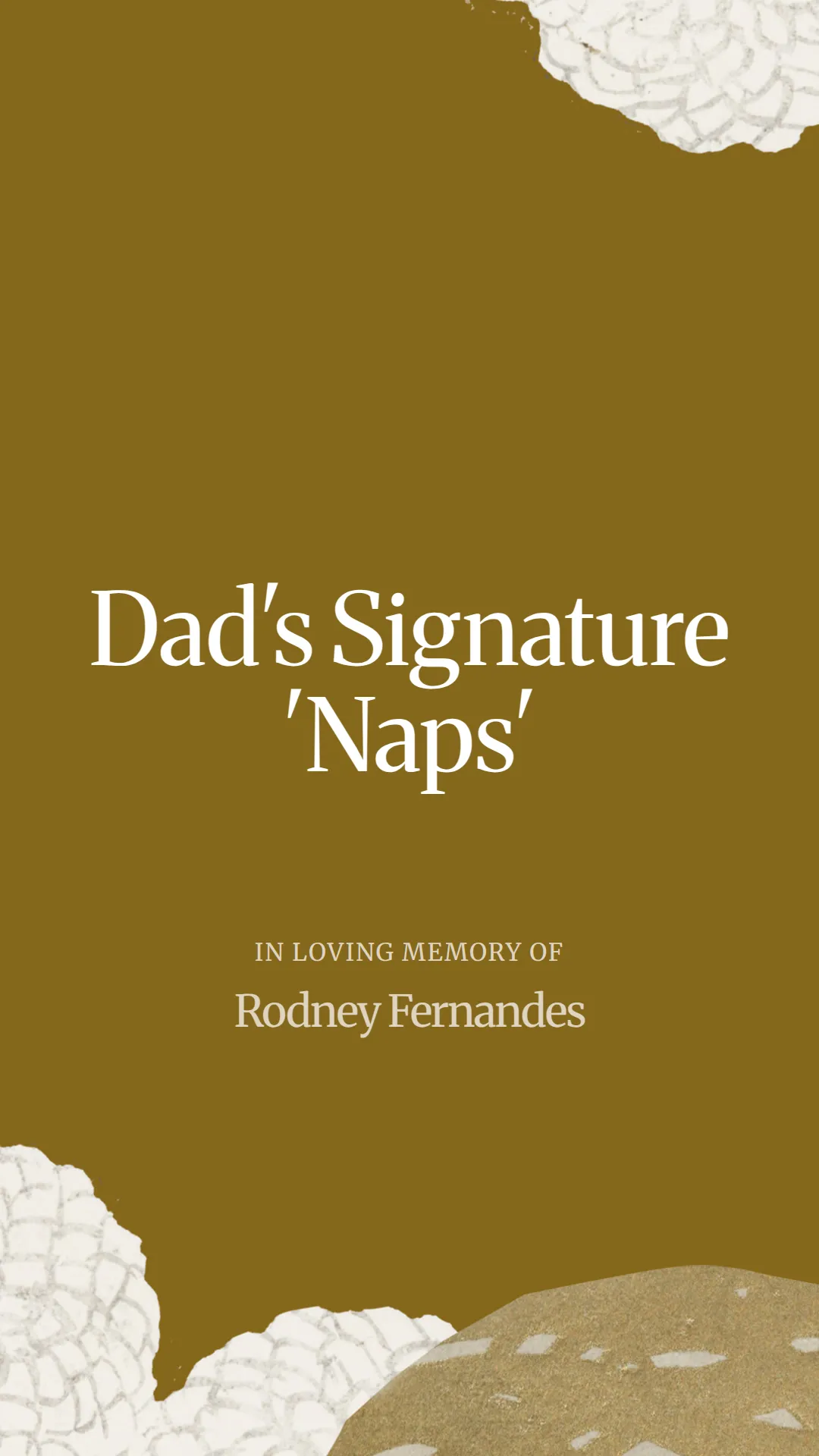 Dad's Signature 'Naps'