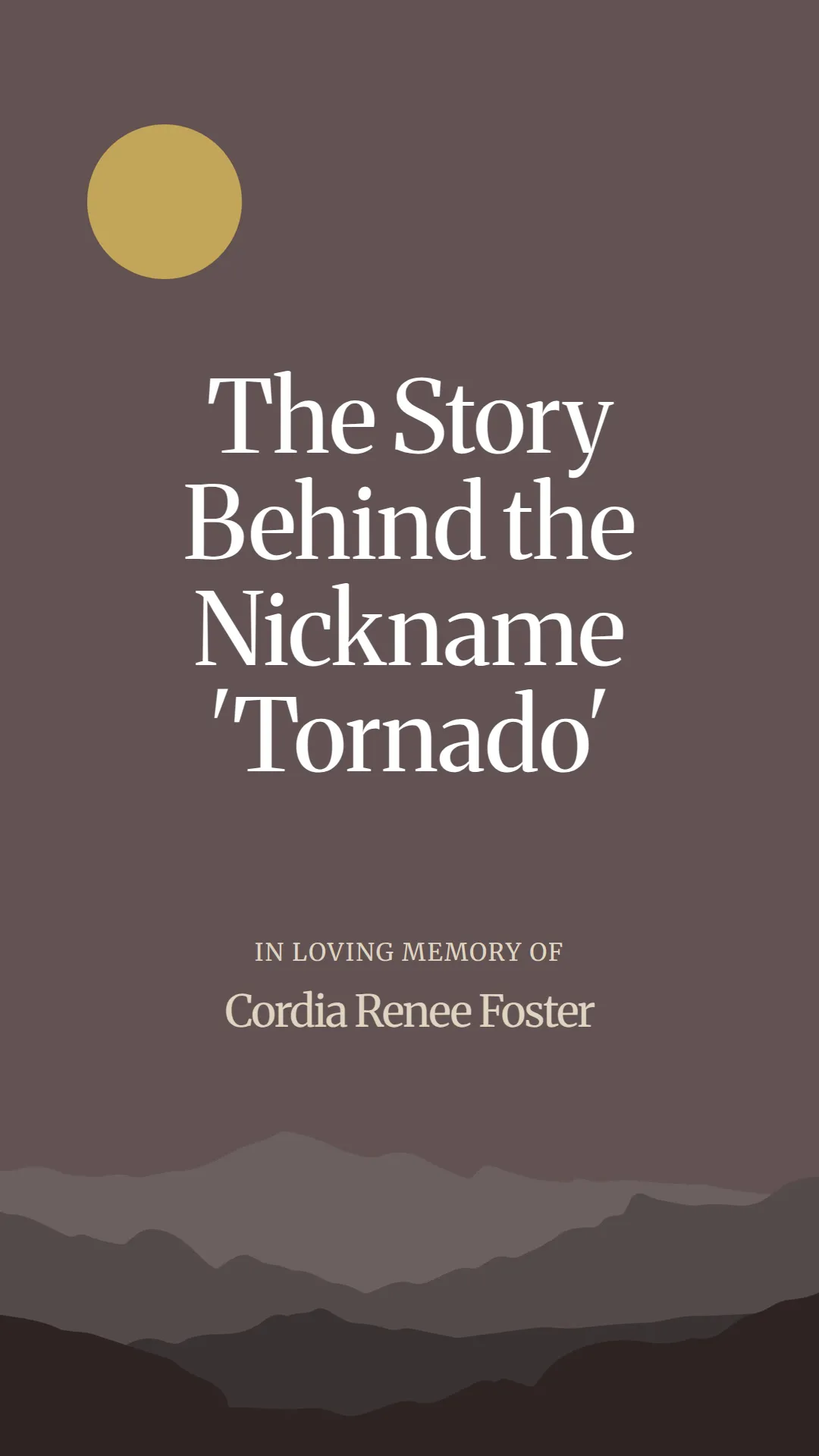 The Story Behind the Nickname 'Tornado'