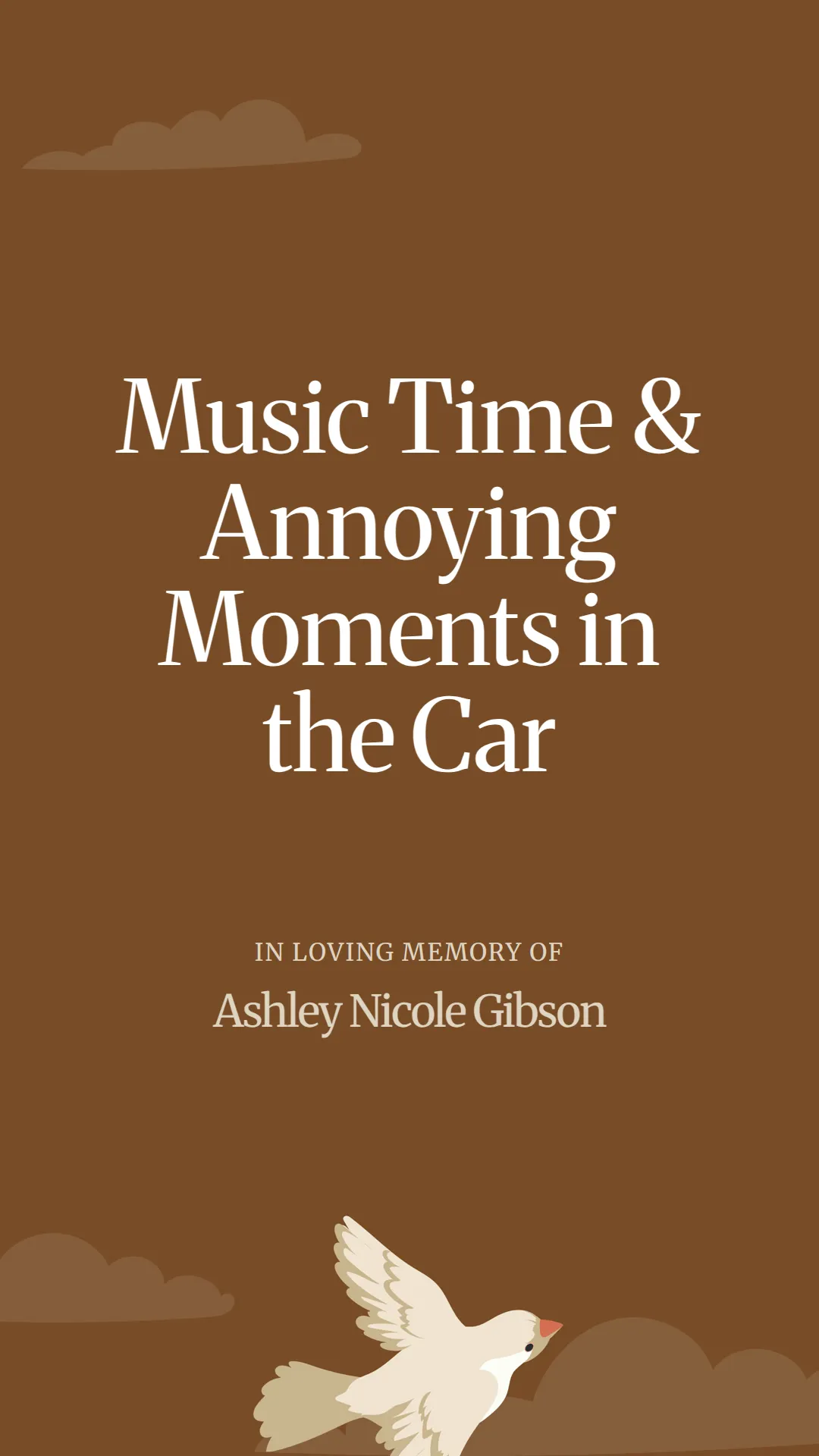 Music Time and Annoying Moments in the Car