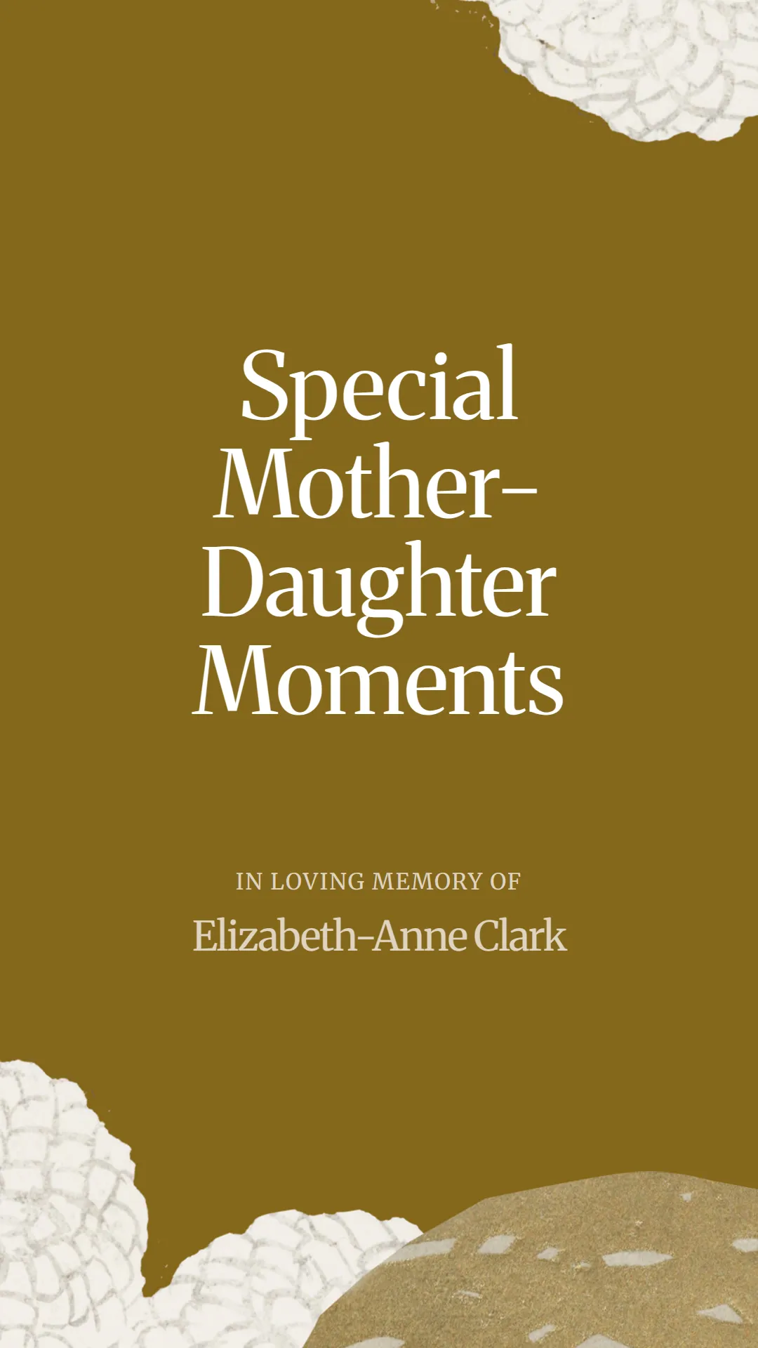 Special Mother-Daughter Moments
