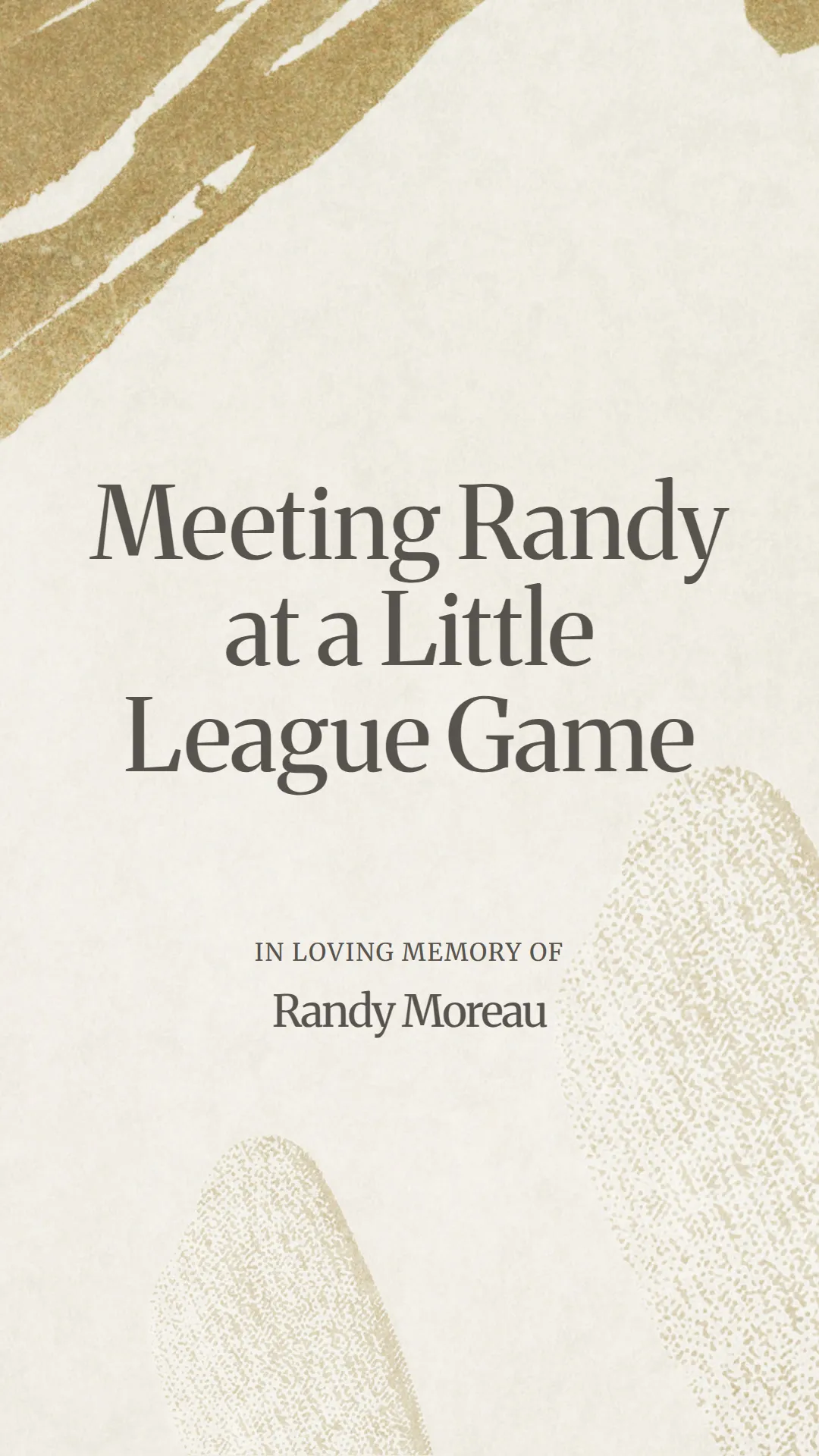 Meeting Randy at a Little League Game