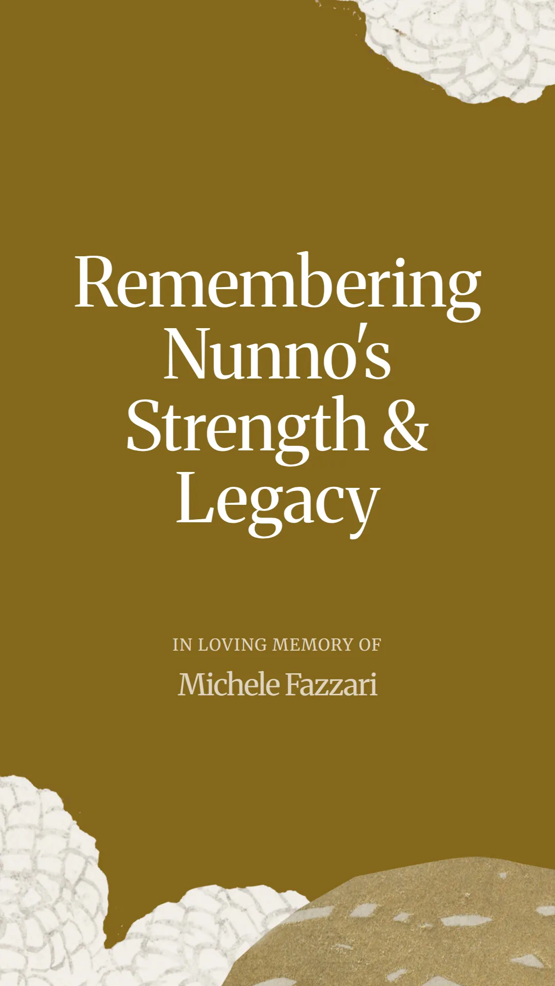 Remembering Nunno's Strength and Legacy