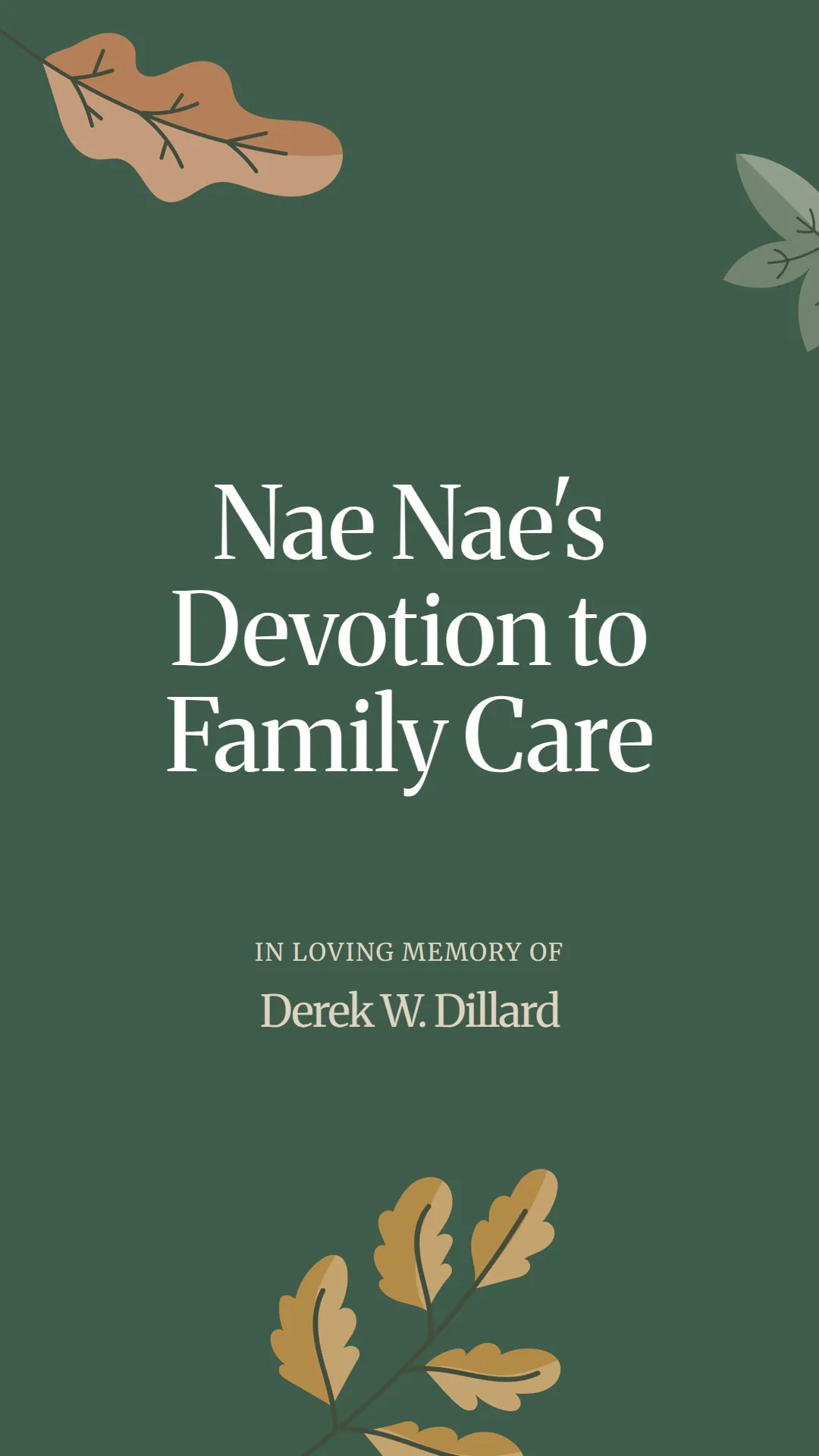 Nae Nae's Devotion to Family Care