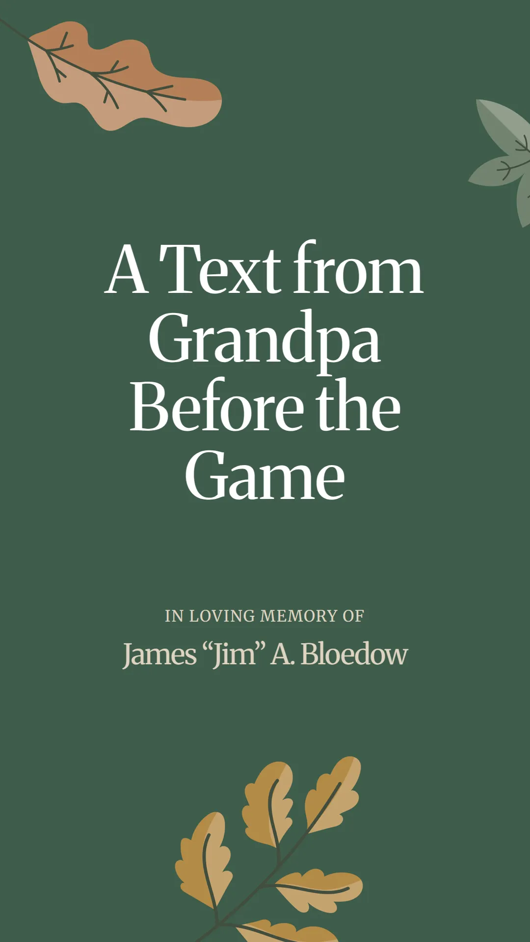 A Text from Grandpa Before the Game