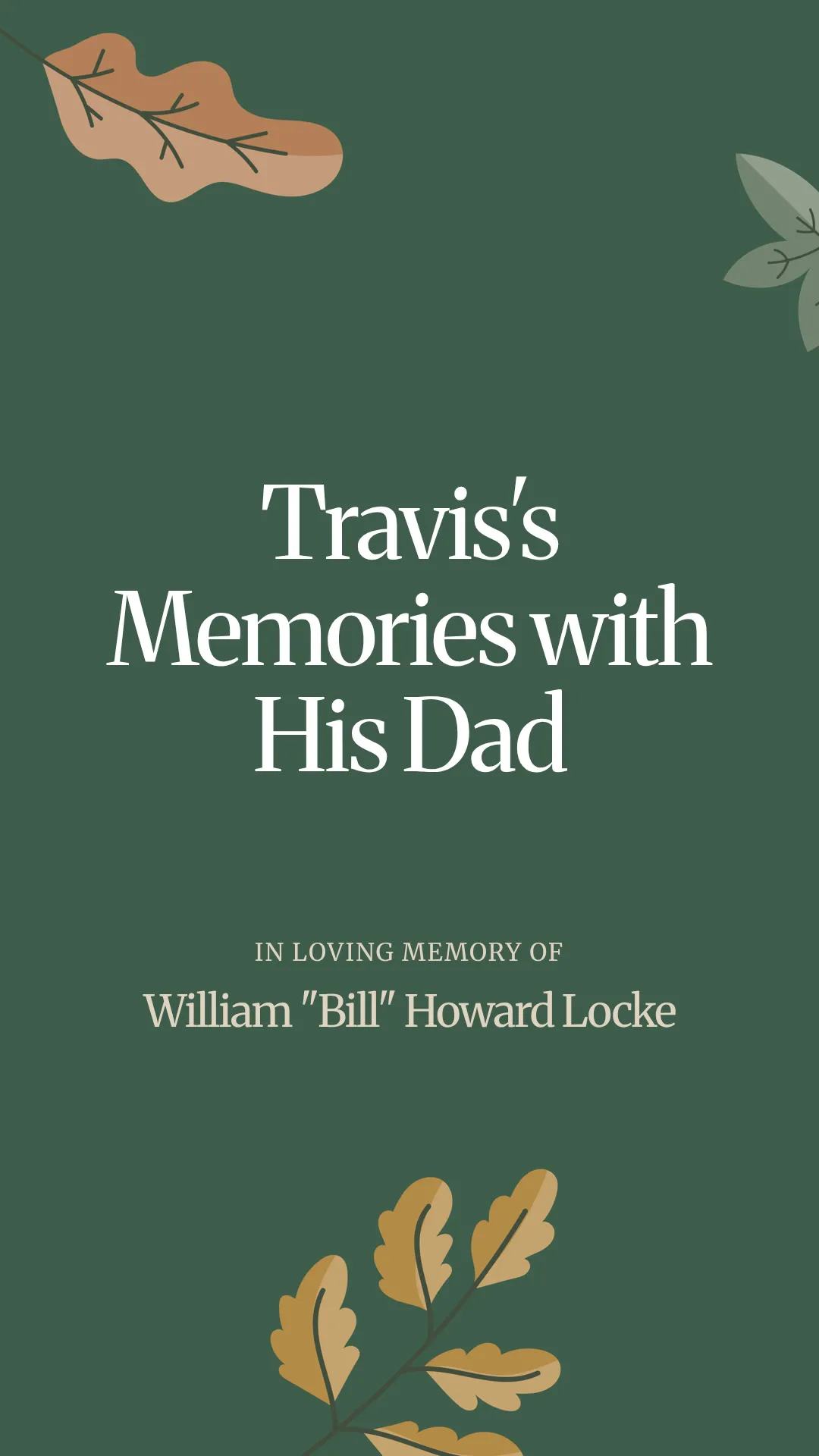 Travis's Memories with His Dad
