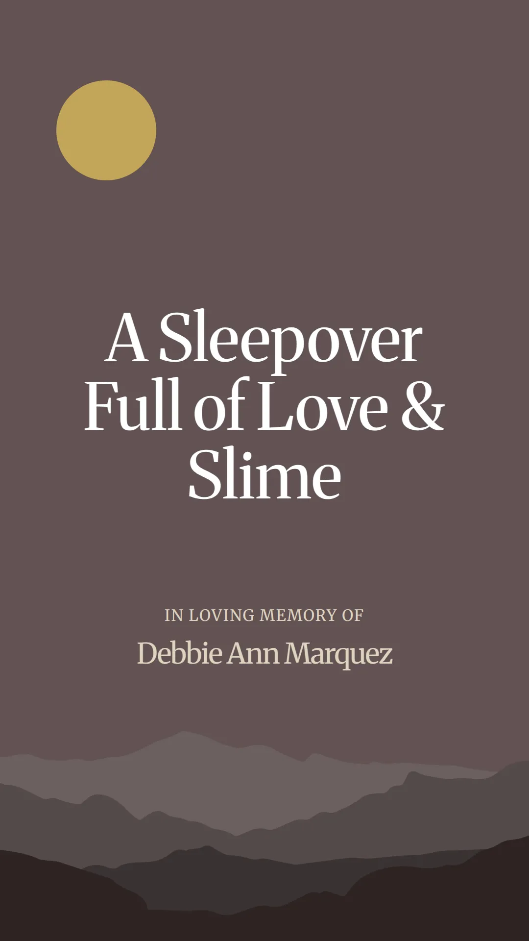 A Sleepover Full of Love and Slime