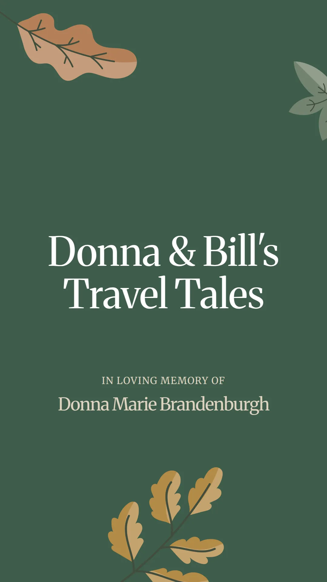 Donna and Bill's Travel Tales