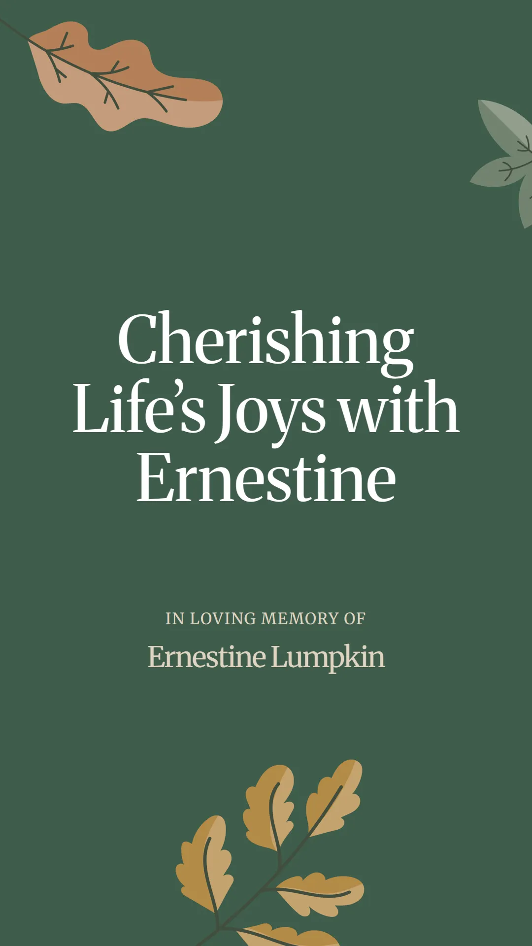 Cherishing Life’s Joys with Ernestine