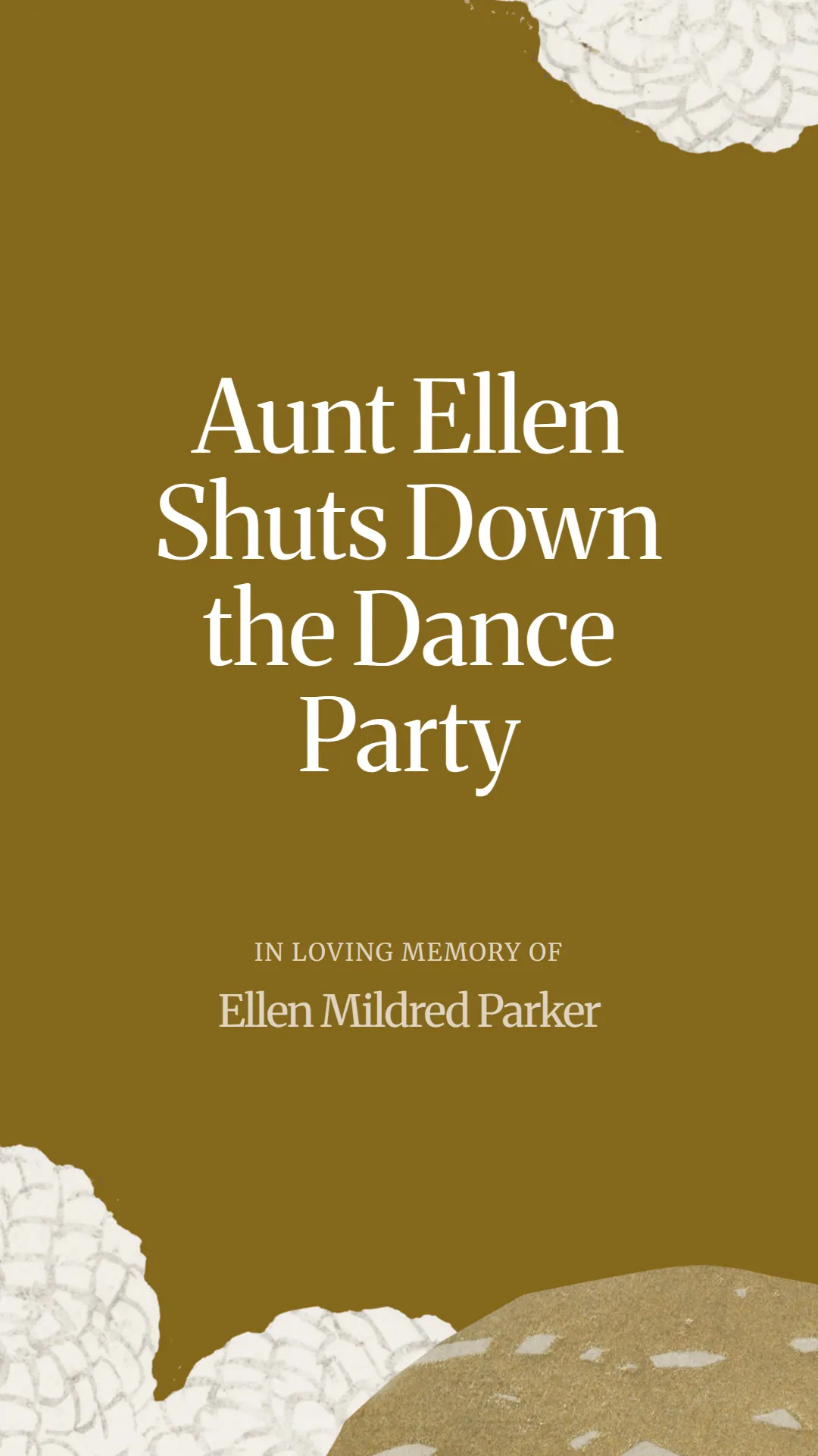 Aunt Ellen Shuts Down the Dance Party