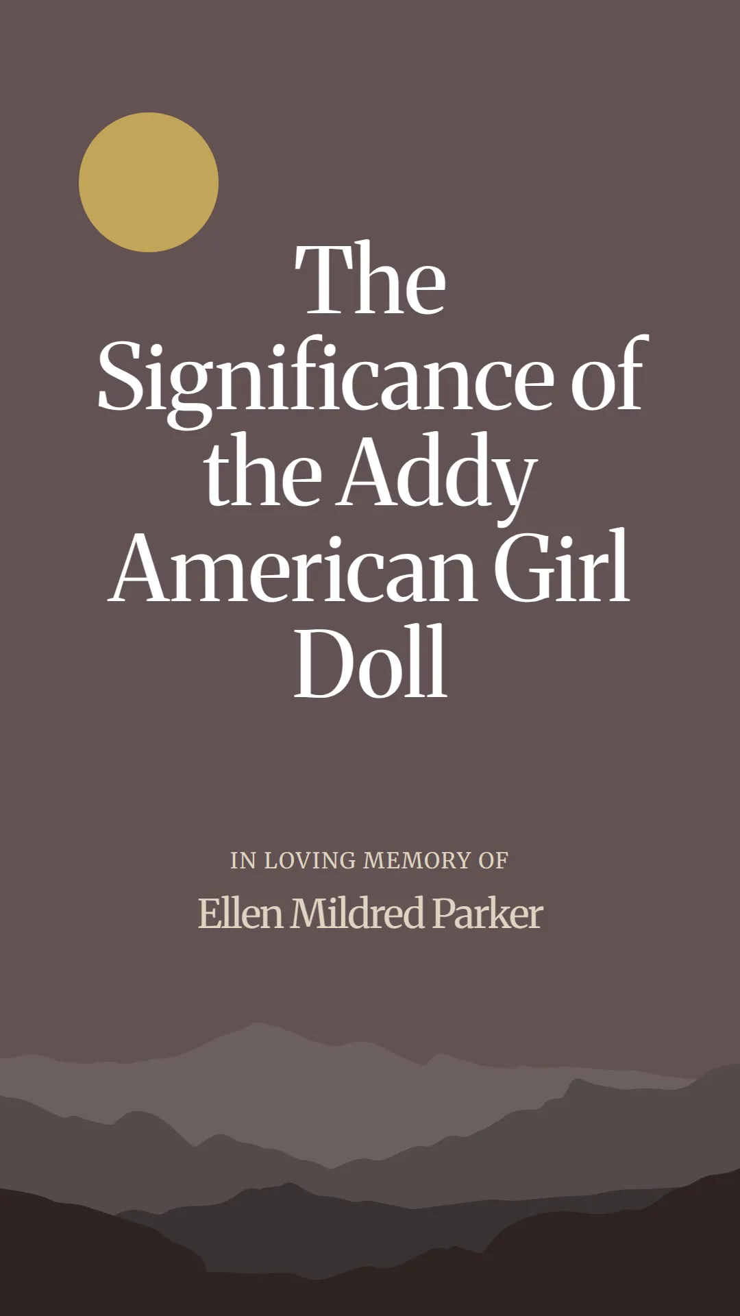 The Significance of the Addy American Girl Doll